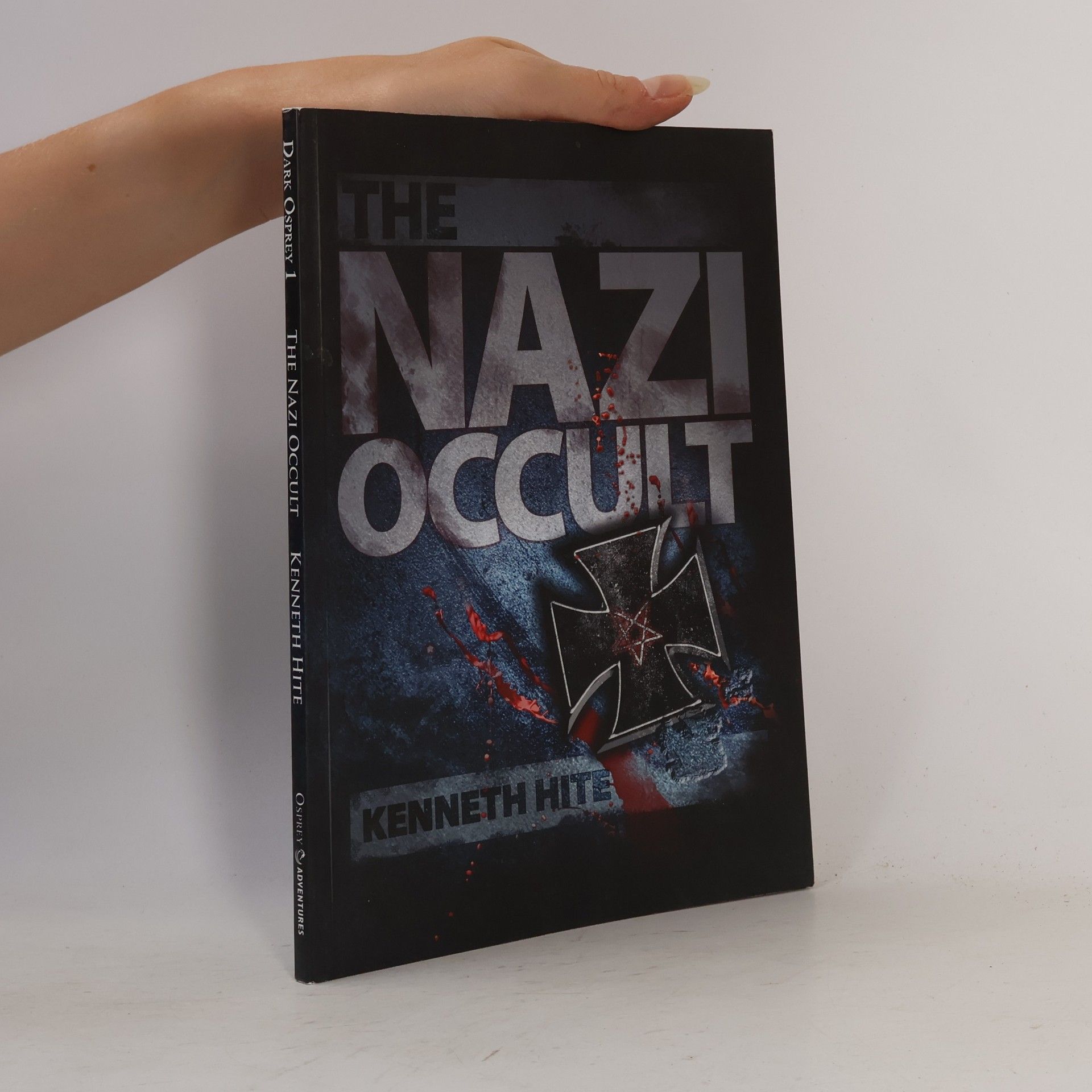 Darren Tan Dark Osprey - 1: The Nazi Occult