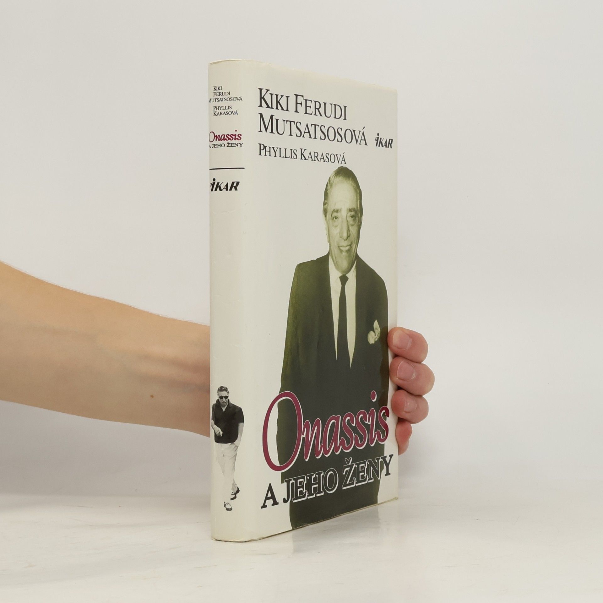 Kiki Feroudi Moutsatsos Onassis a jeho ženy