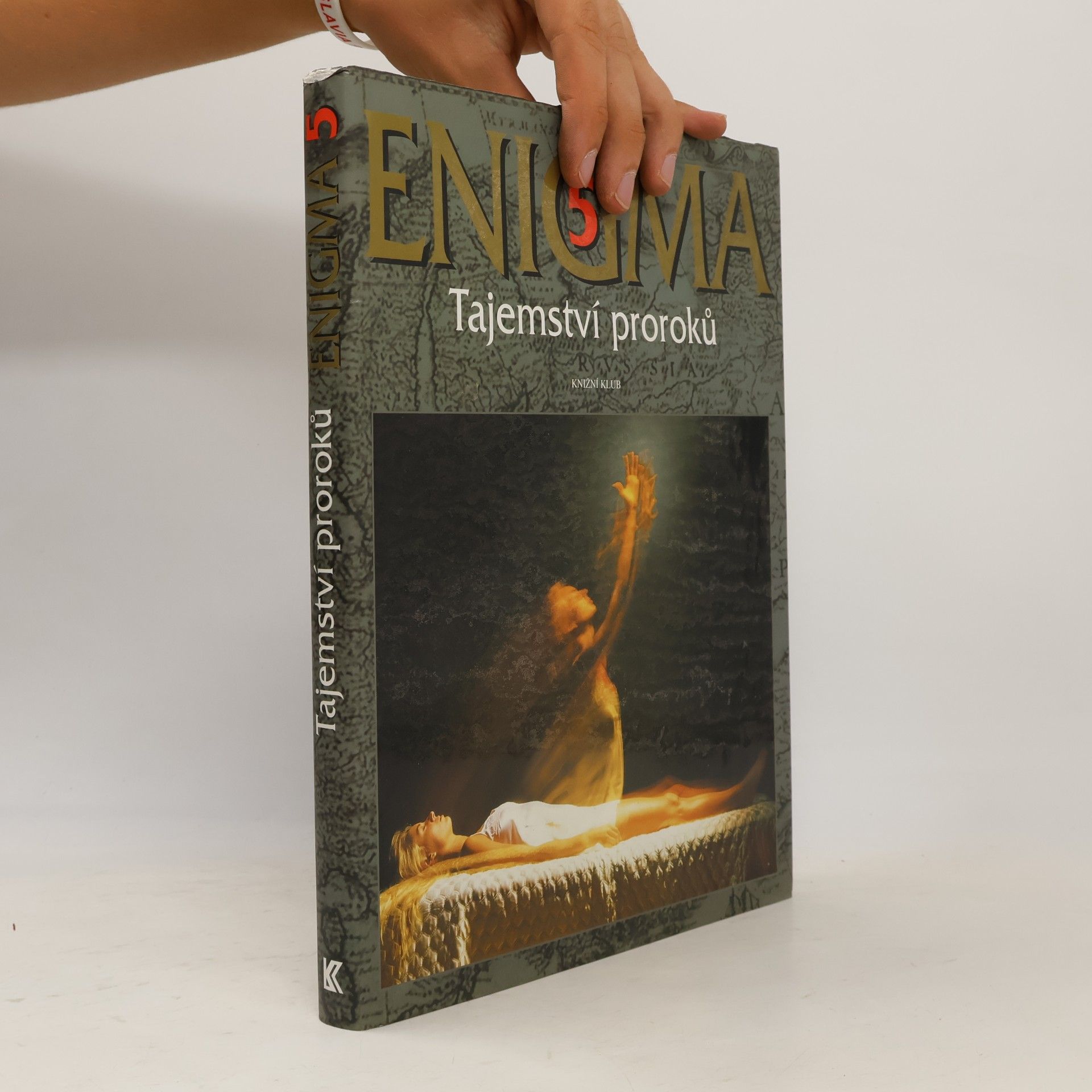 Dušan Zbavitel Enigma. 5, Tajemství proroků