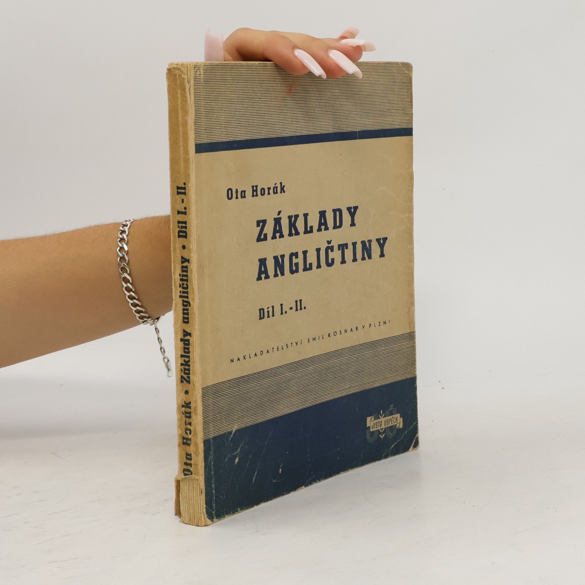 Ota Horák Základy angličtiny I.-II.