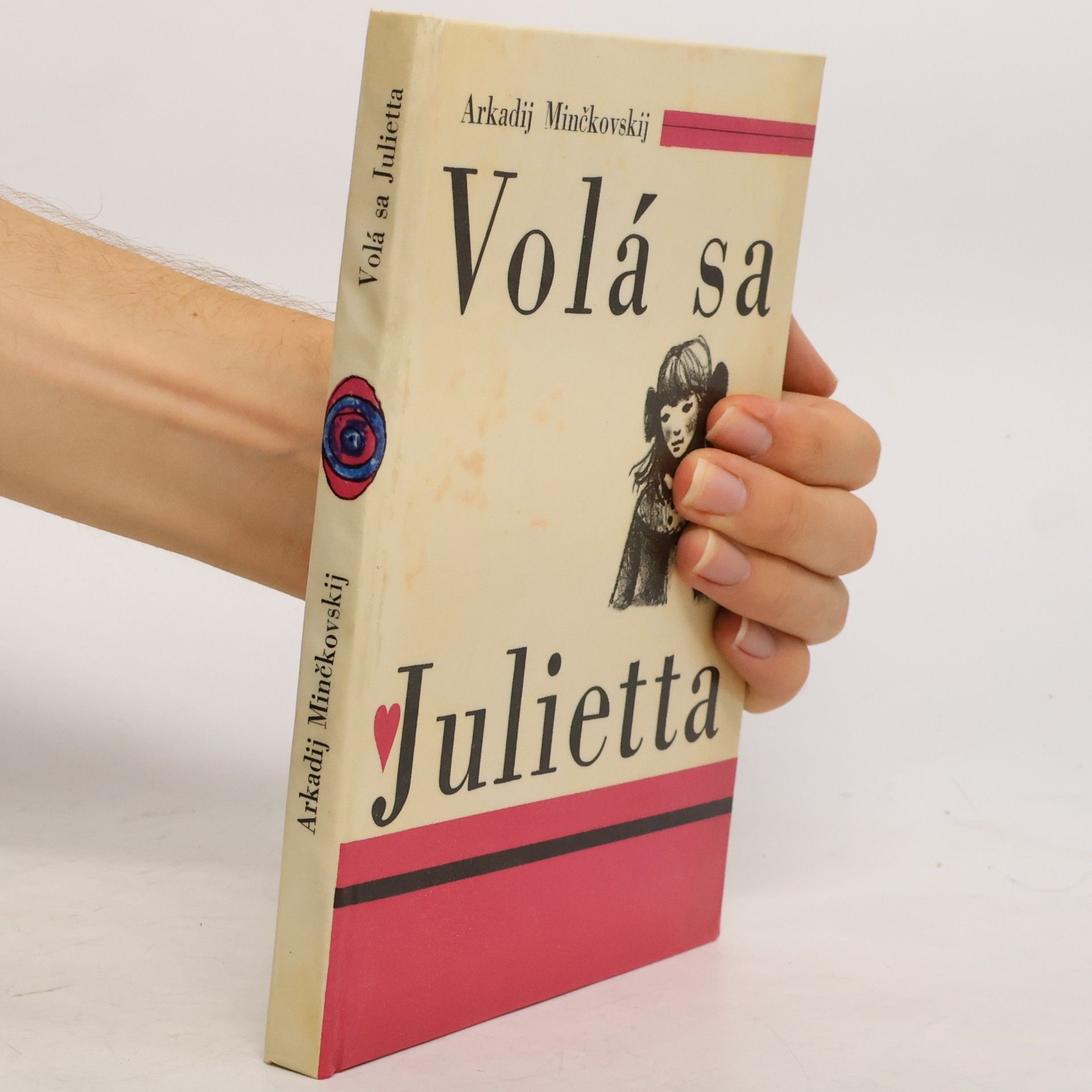 Arkadij Mironovič Minčkovskij Volá sa Julietta