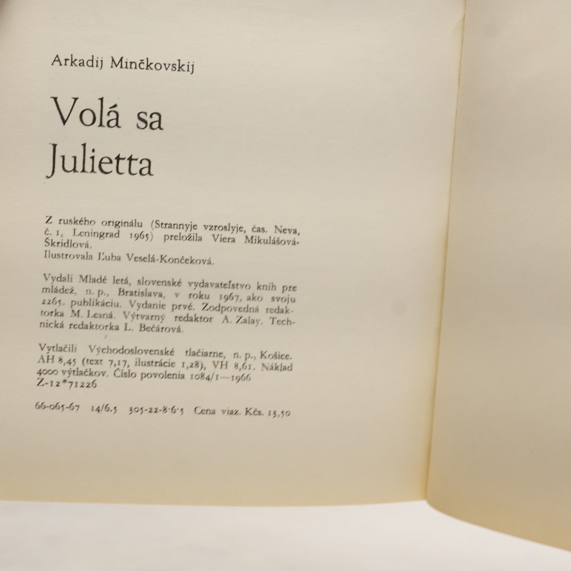 Arkadij Mironovič Minčkovskij Volá sa Julietta