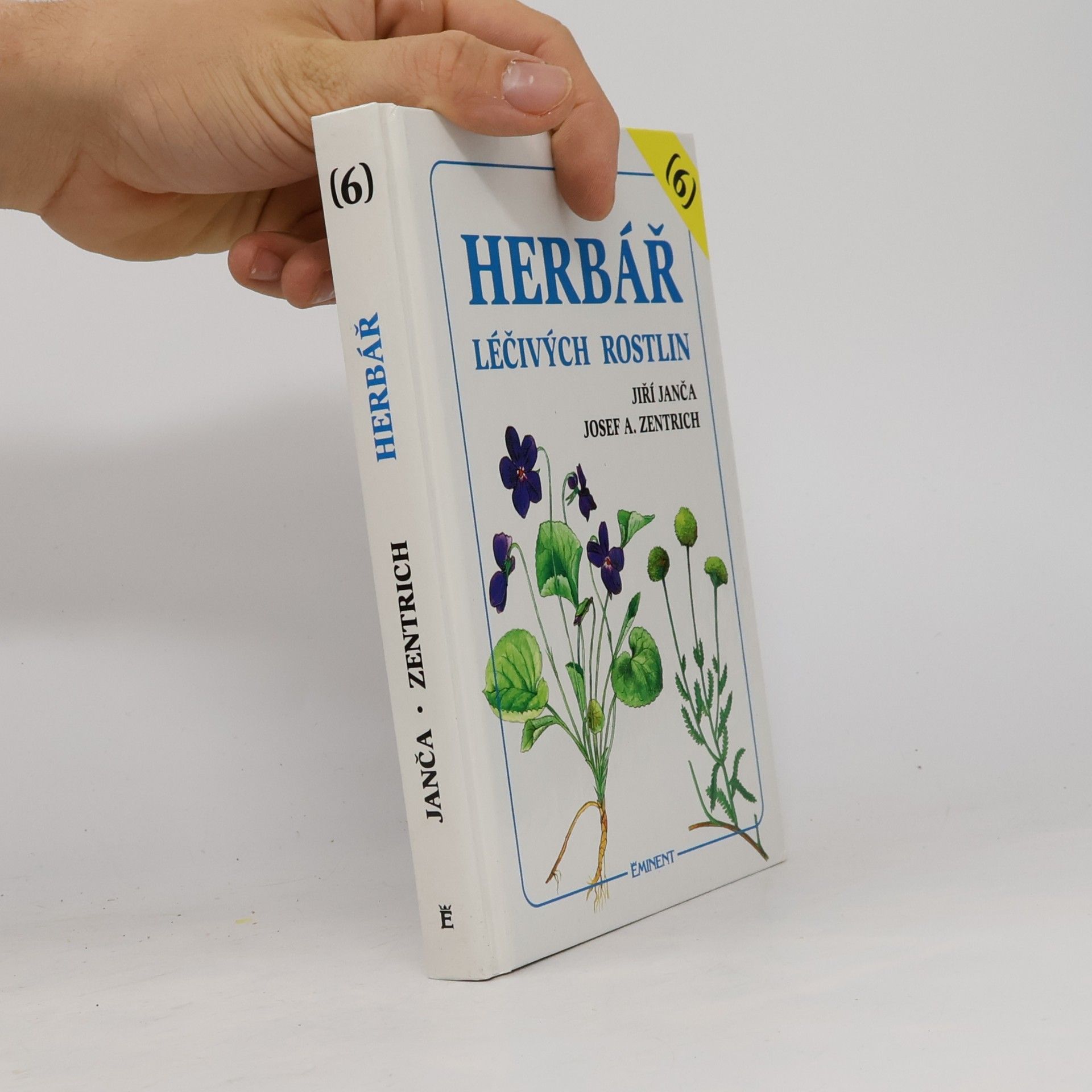Jiří Janča Herbář léčivých rostlin. Díl 6