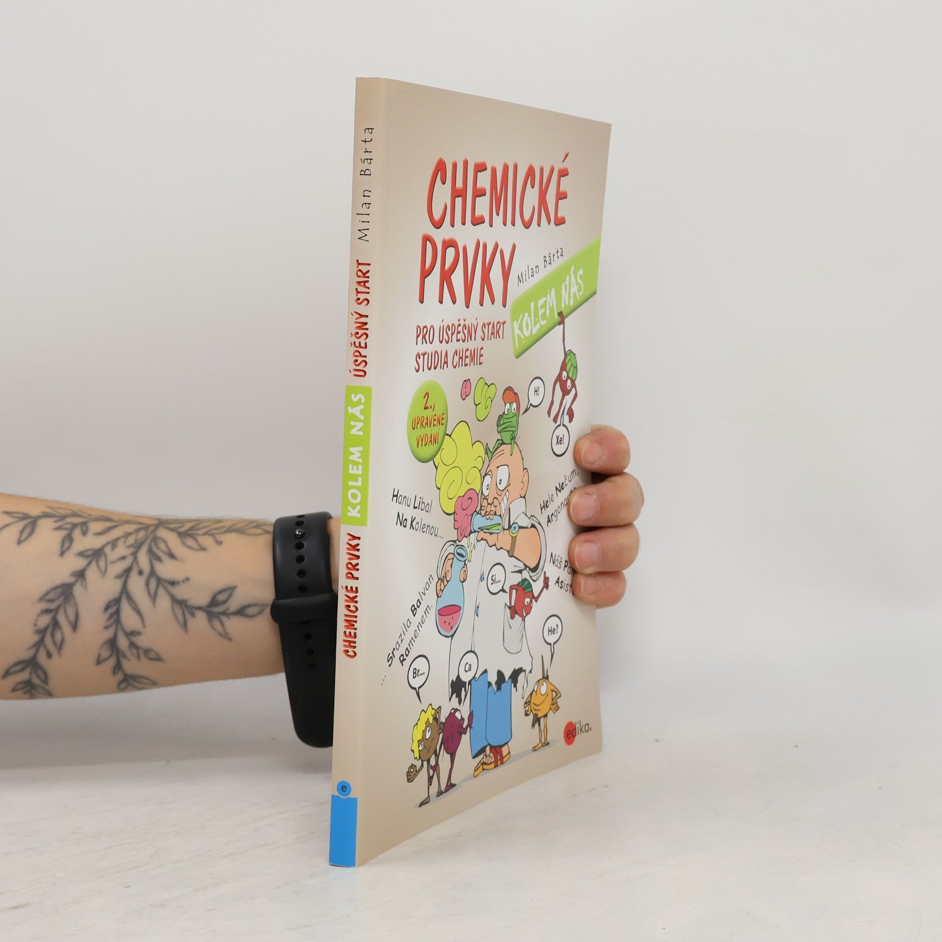 Milan Bárta Chemické prvky kolem nás