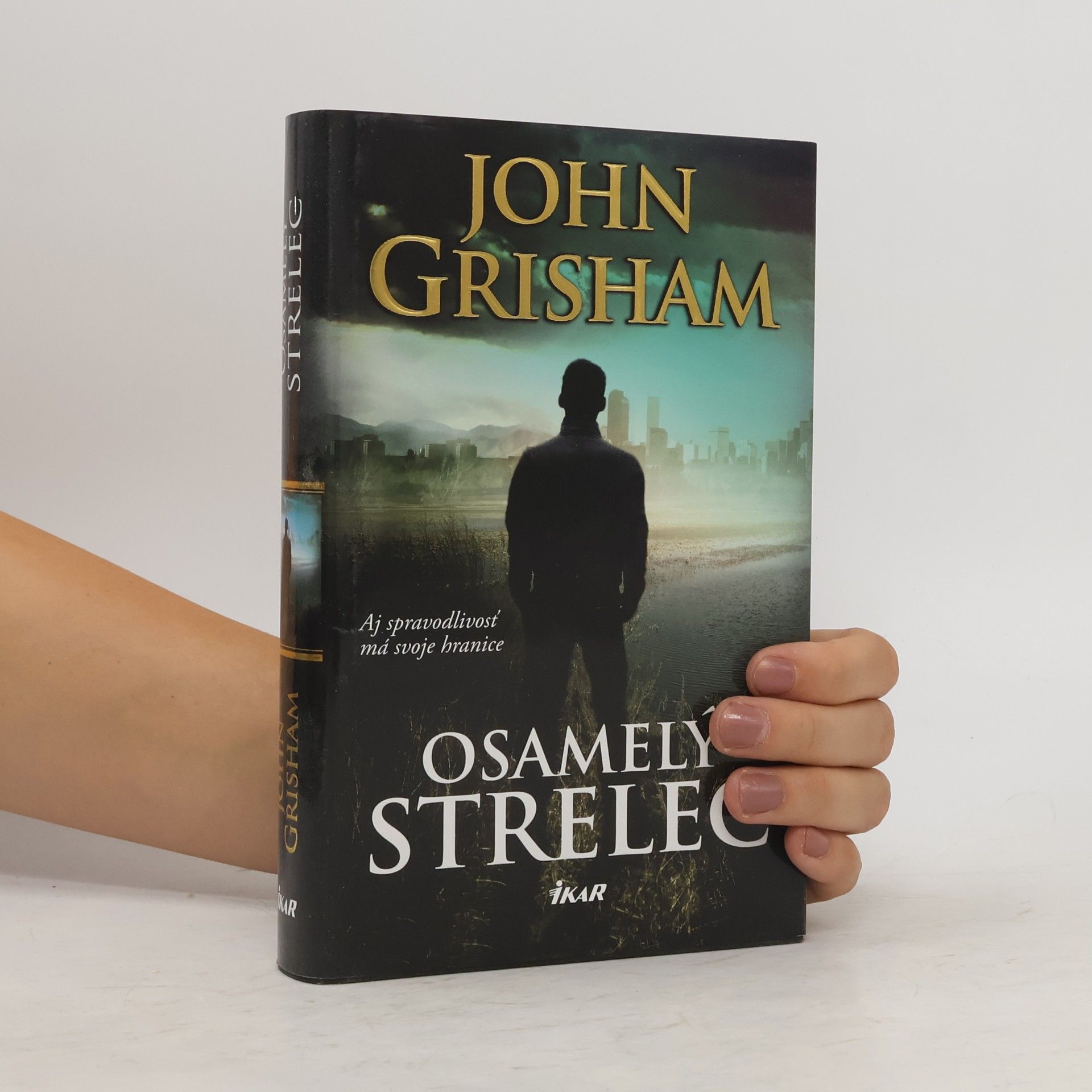 John Grisham Osamelý strelec