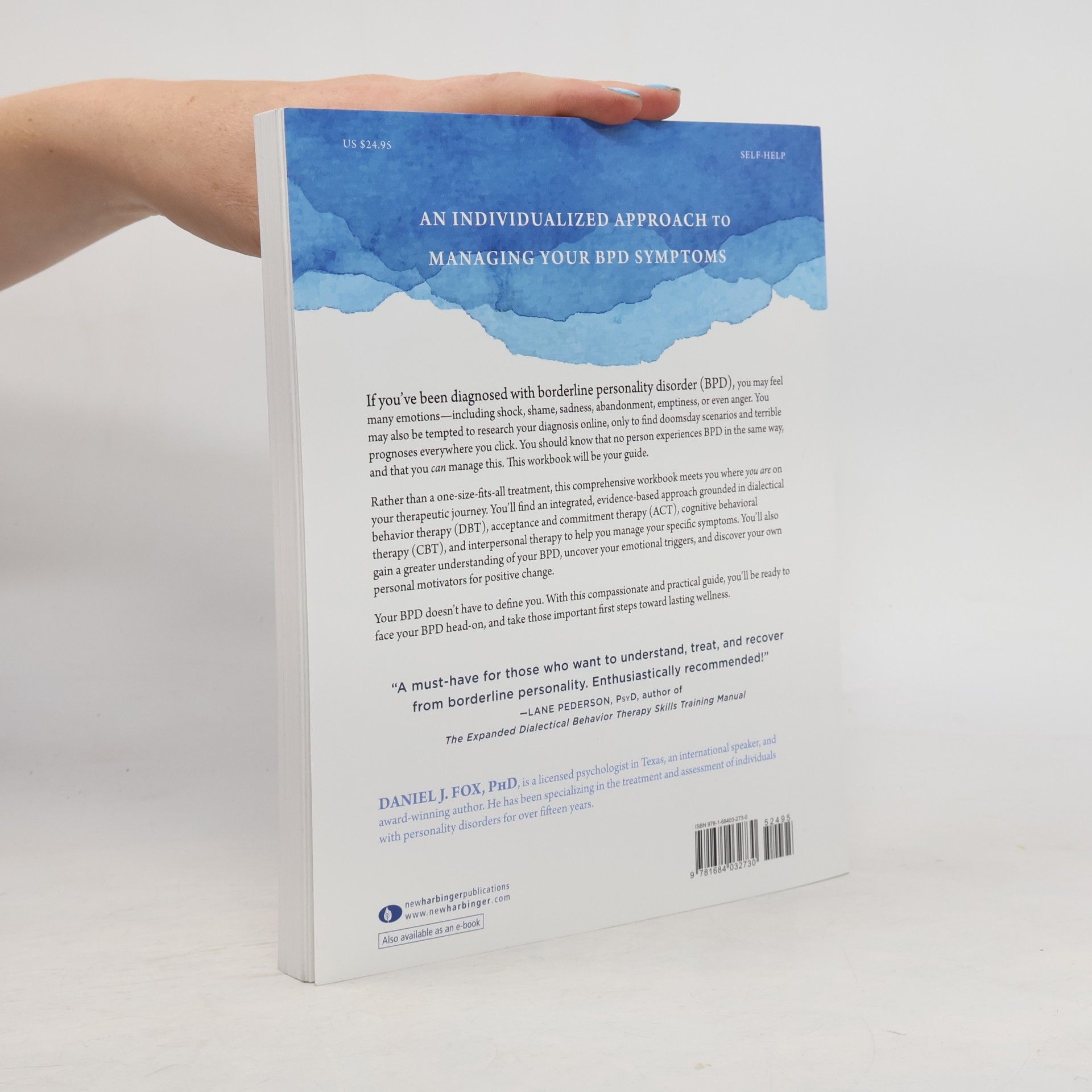 Daniel J. Fox The borderline personality disorder workbook