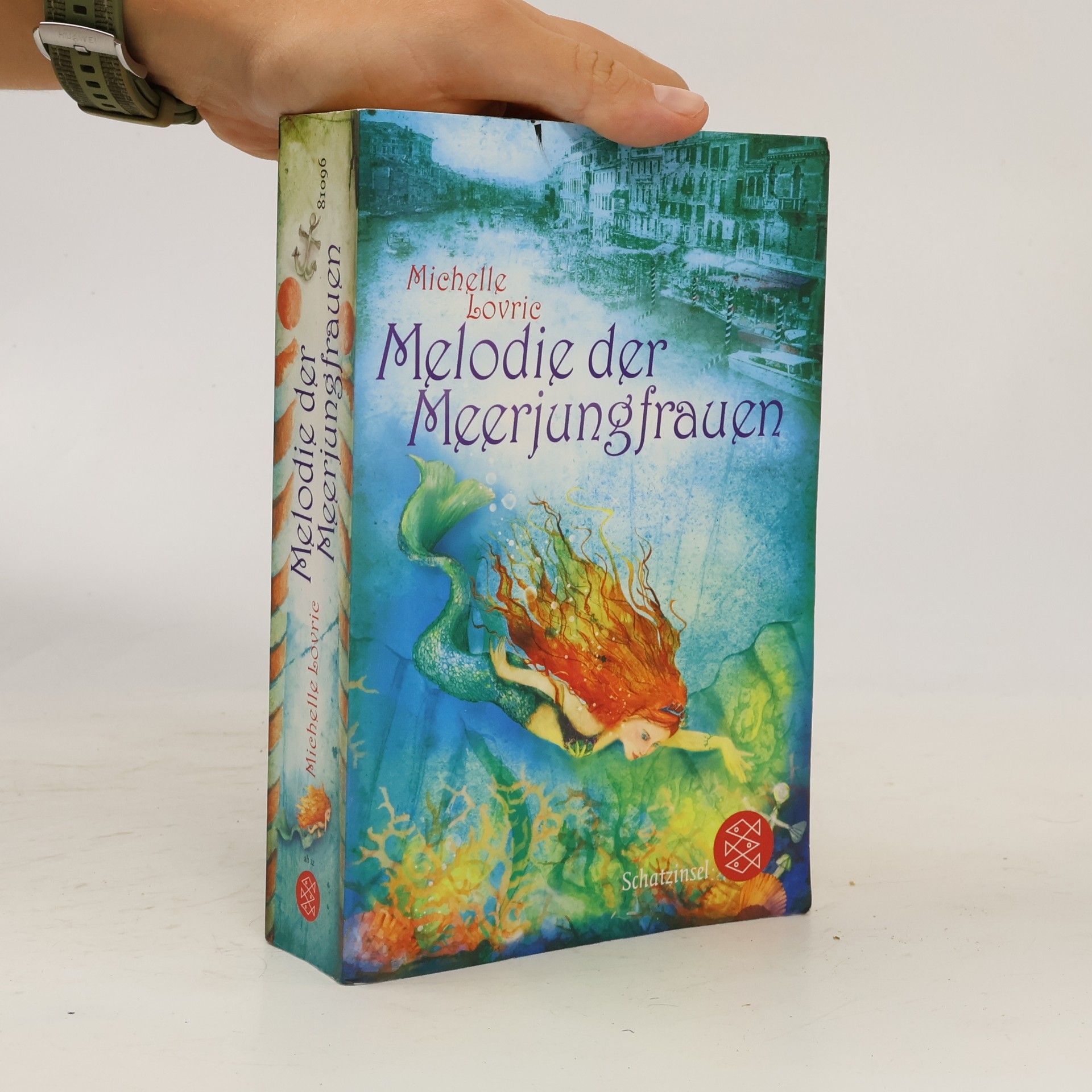 Michelle Lovric Melodie der Meerjungfrauen