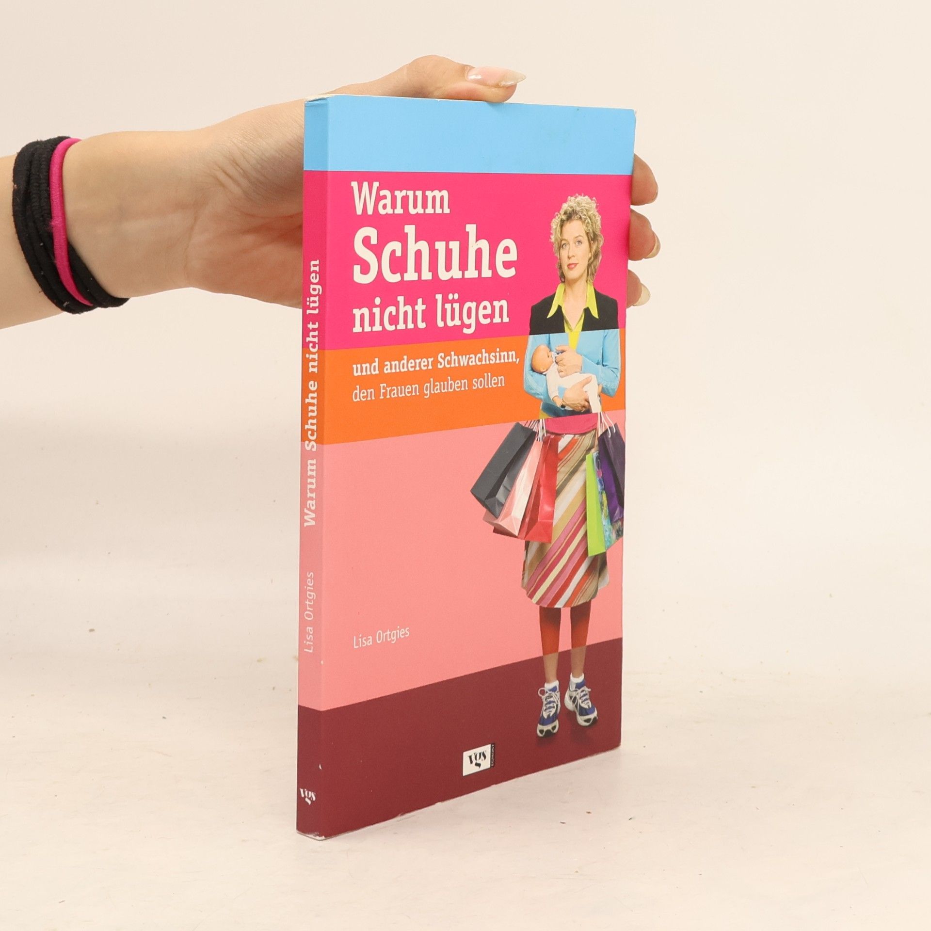 Warum Schuhe nicht lügen und anderer Schwachsinn, den Frauen glauben sollen