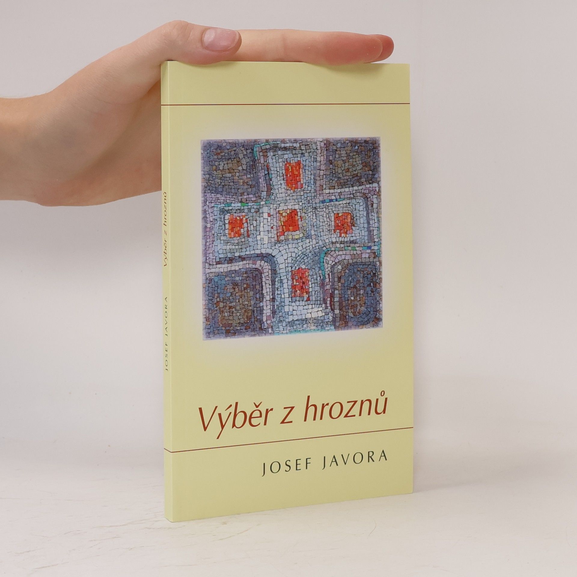 Josef Javora Výběr z hroznů