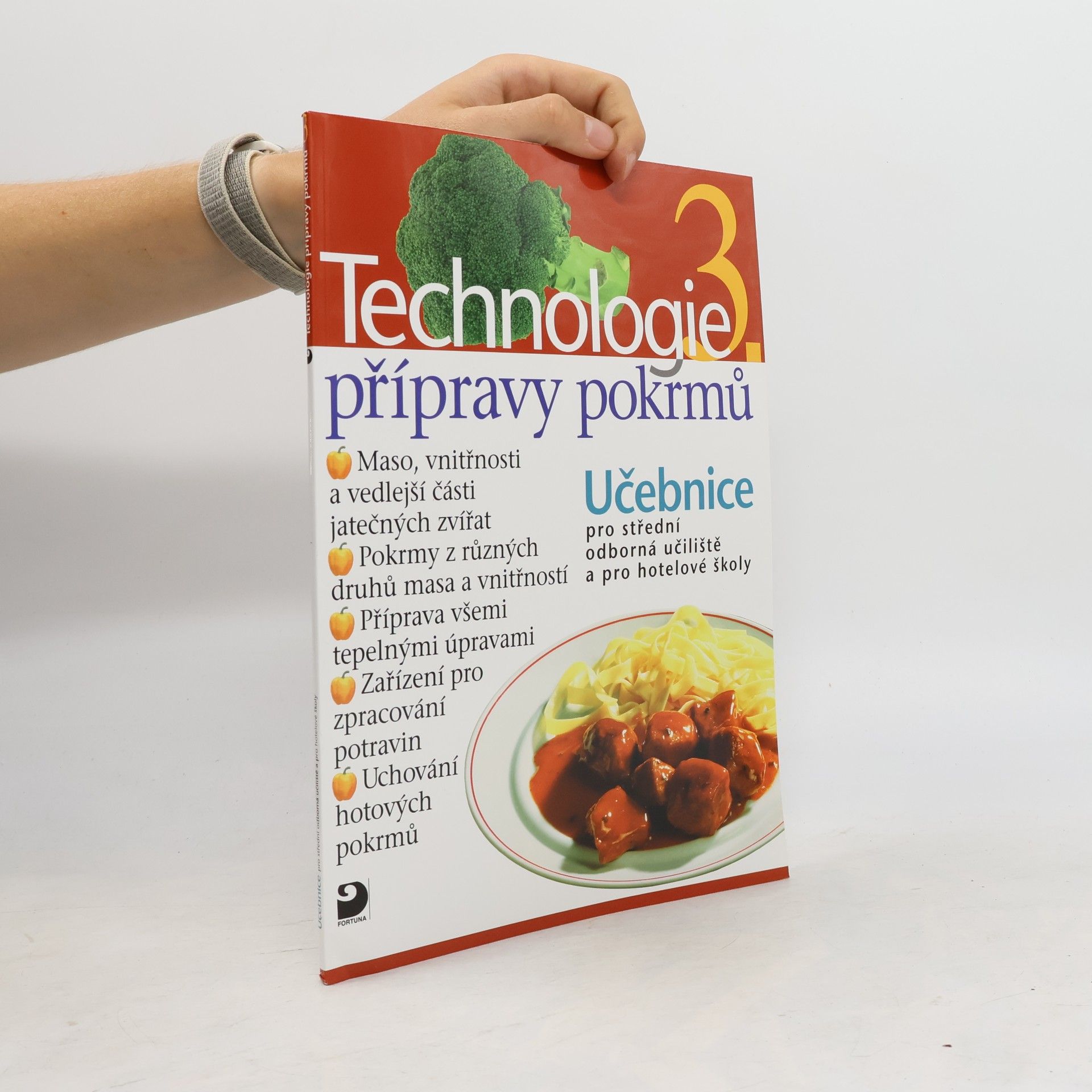 Technologie přípravy pokrmů 3. Učebnice pro střední odborná učiliště a pro hotelové školy