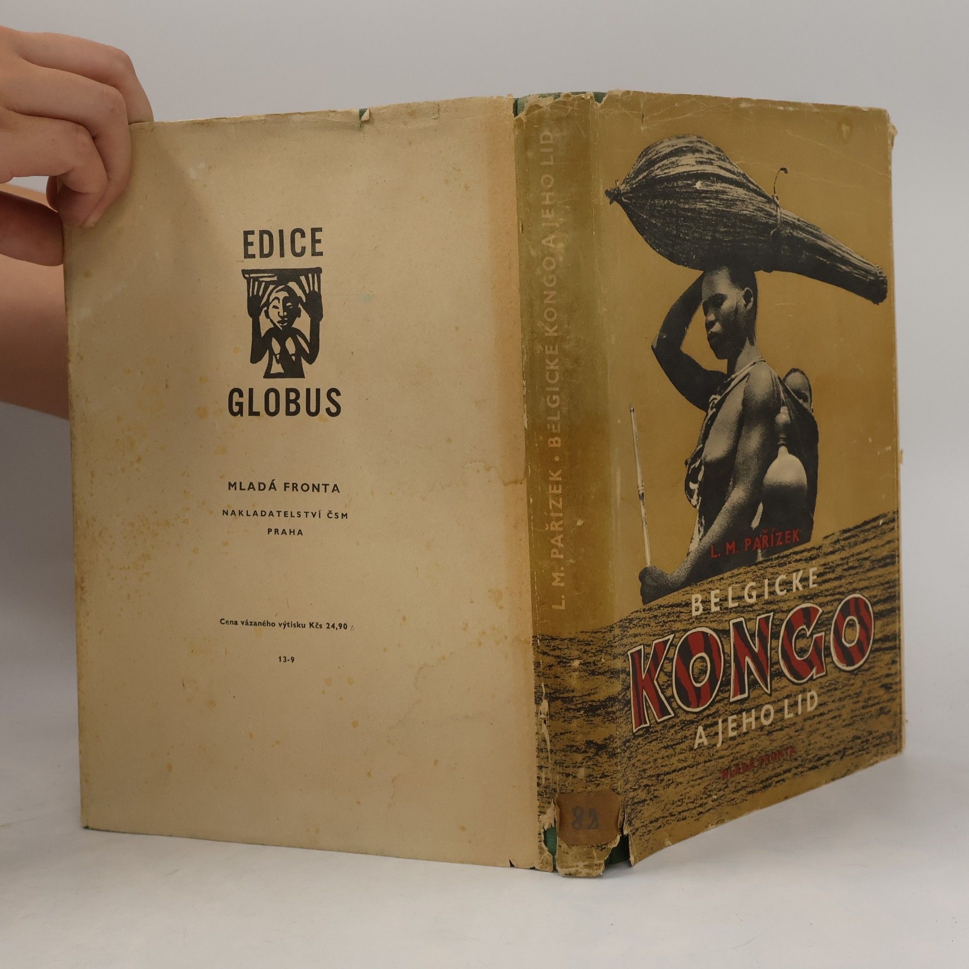 Ladislav Mikeš Pařízek Belgické Kongo a jeho lid