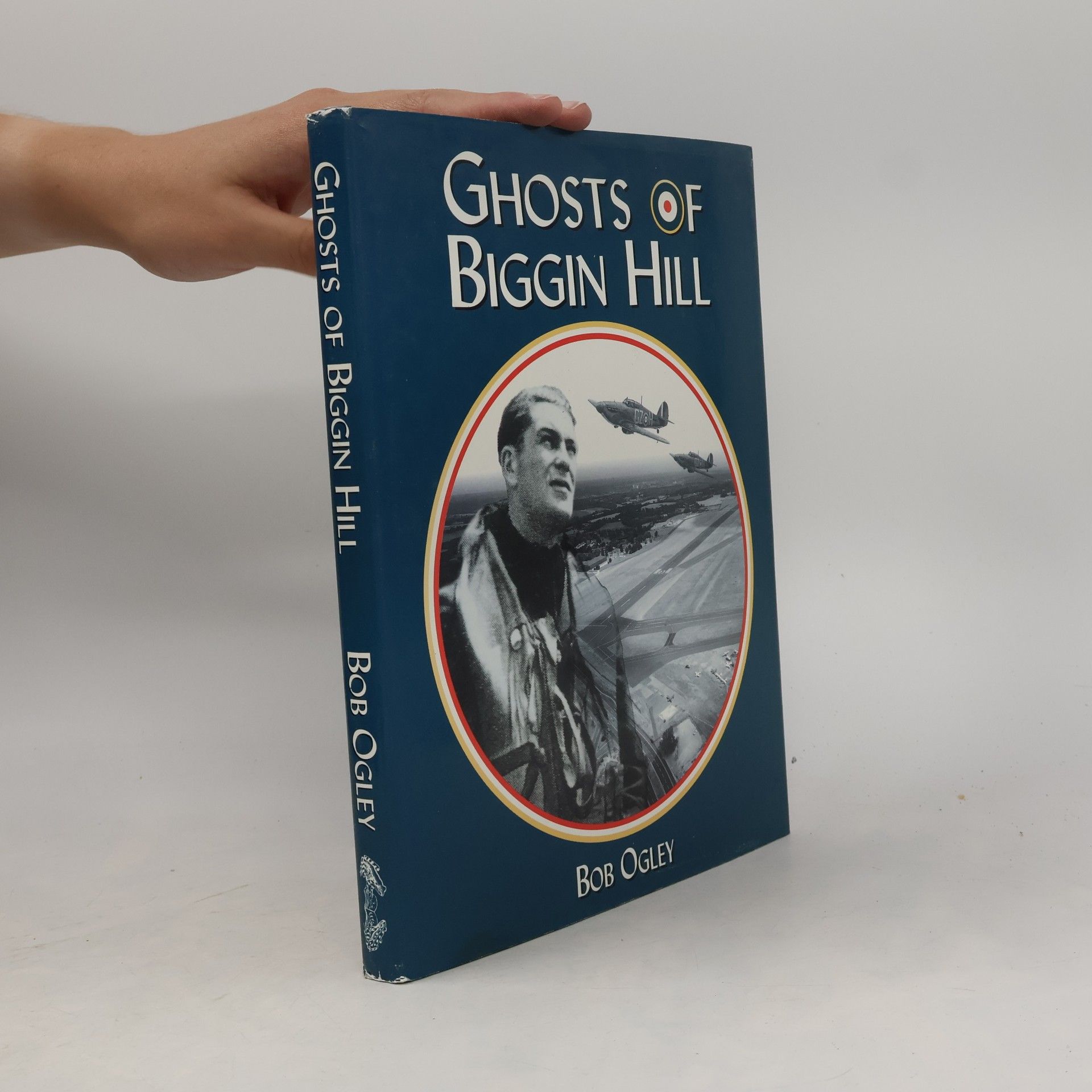 Bob Ogley Ghosts of Biggin Hill