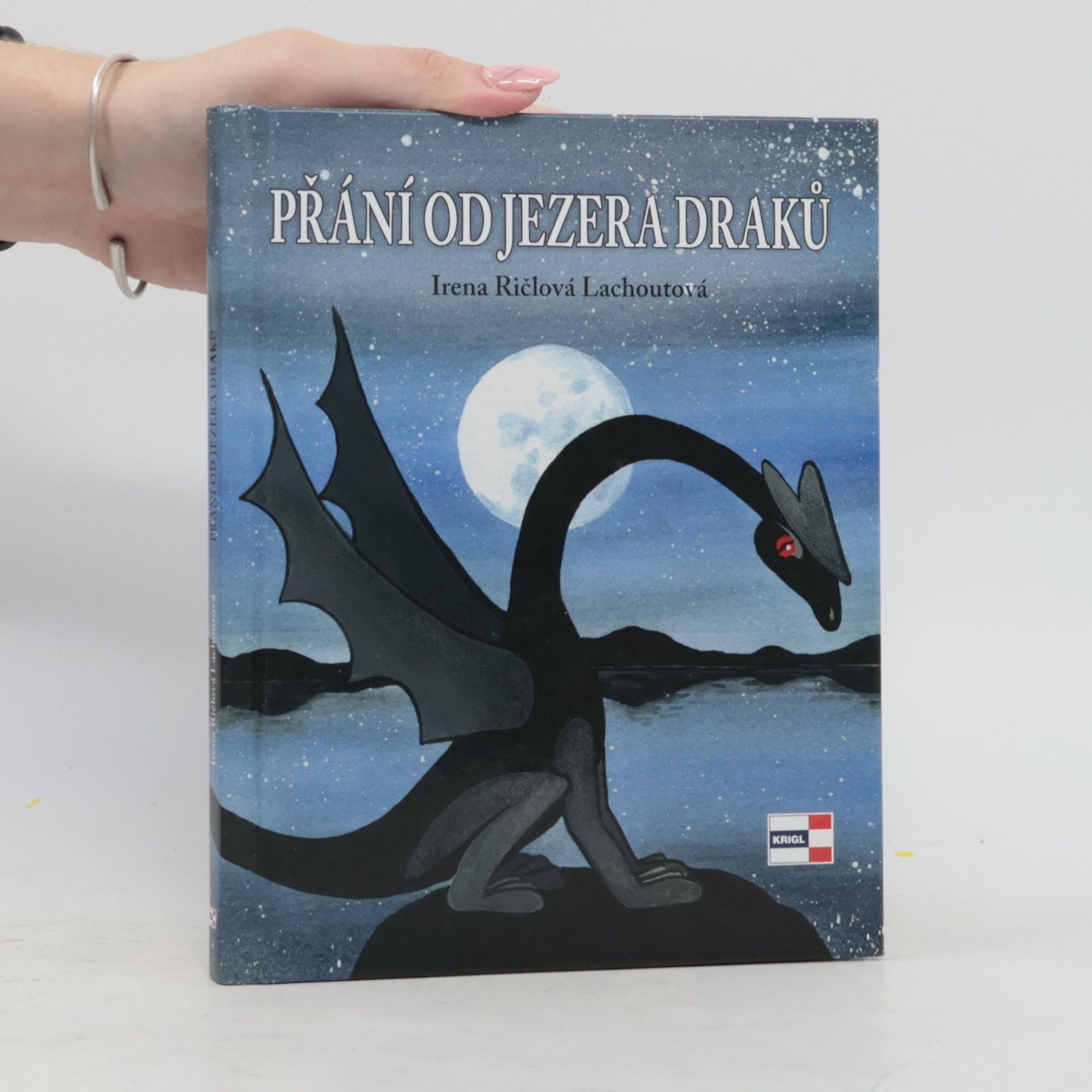 Irena Lachoutová Ričlová Přání od jezera draků