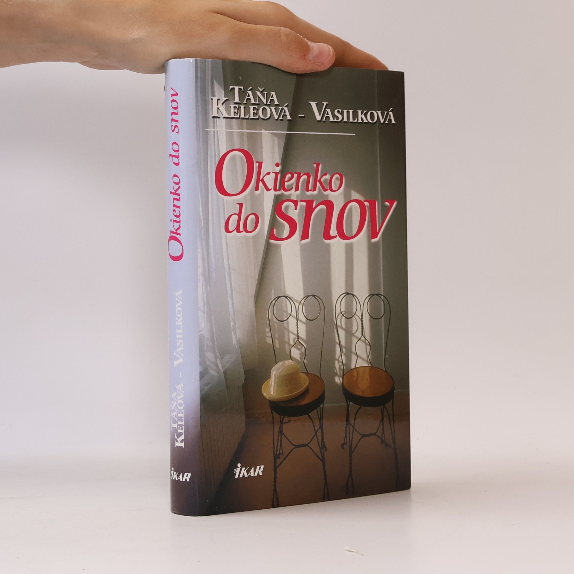 Táňa Keleová-Vasilková Okienko do snov