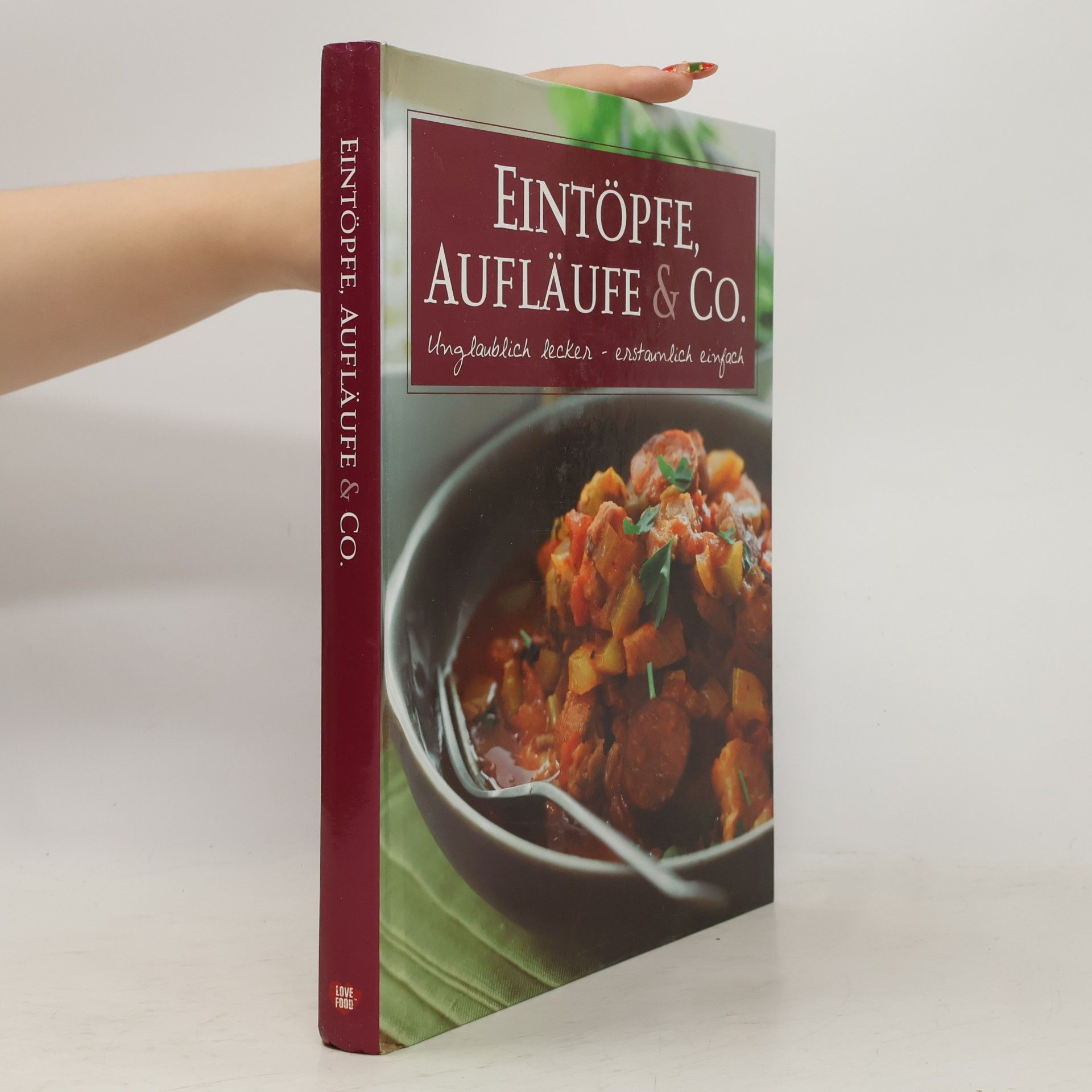 Eintöpfe, Aufläufe & Co.