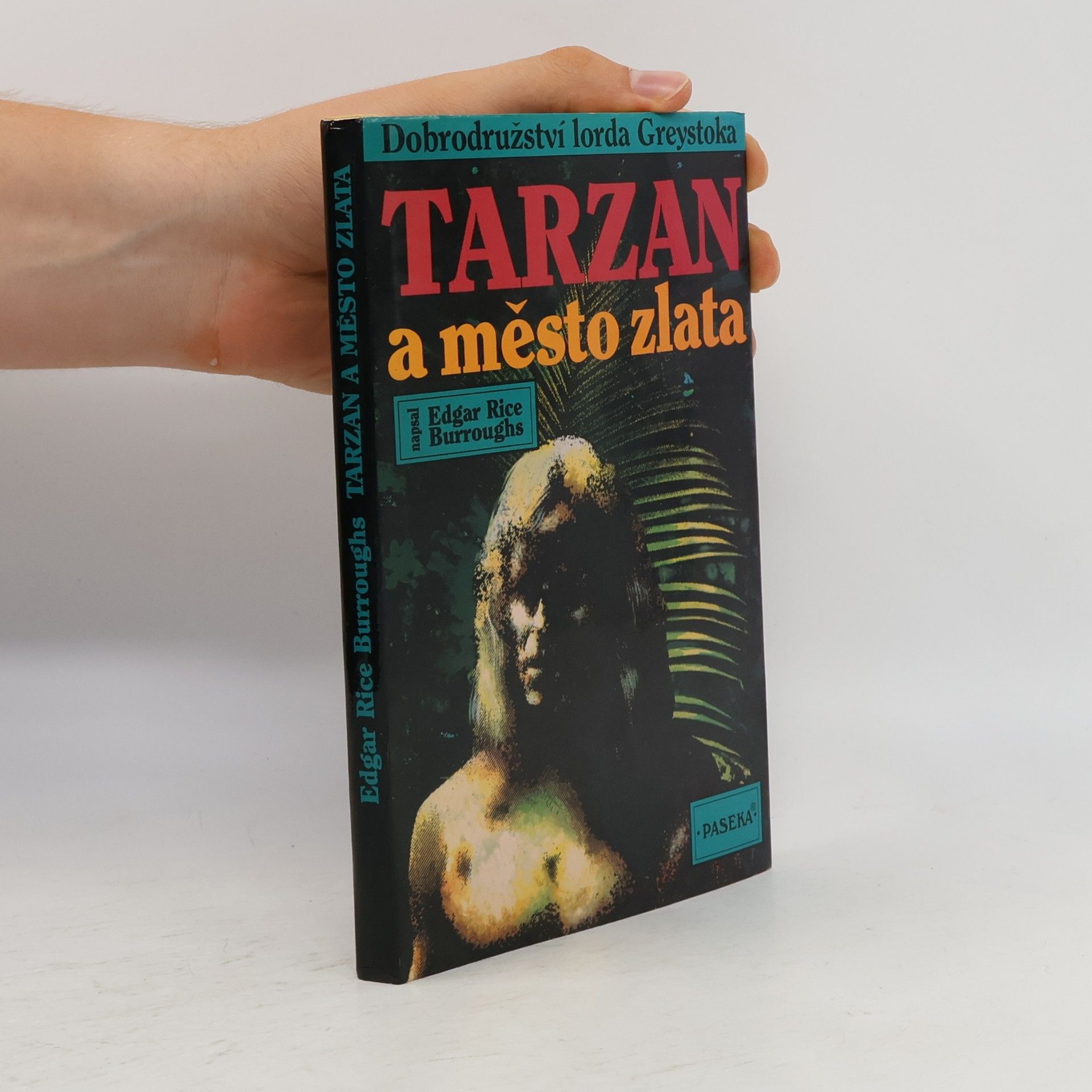 Edgar Rice Burrroughs Tarzan a město zlata