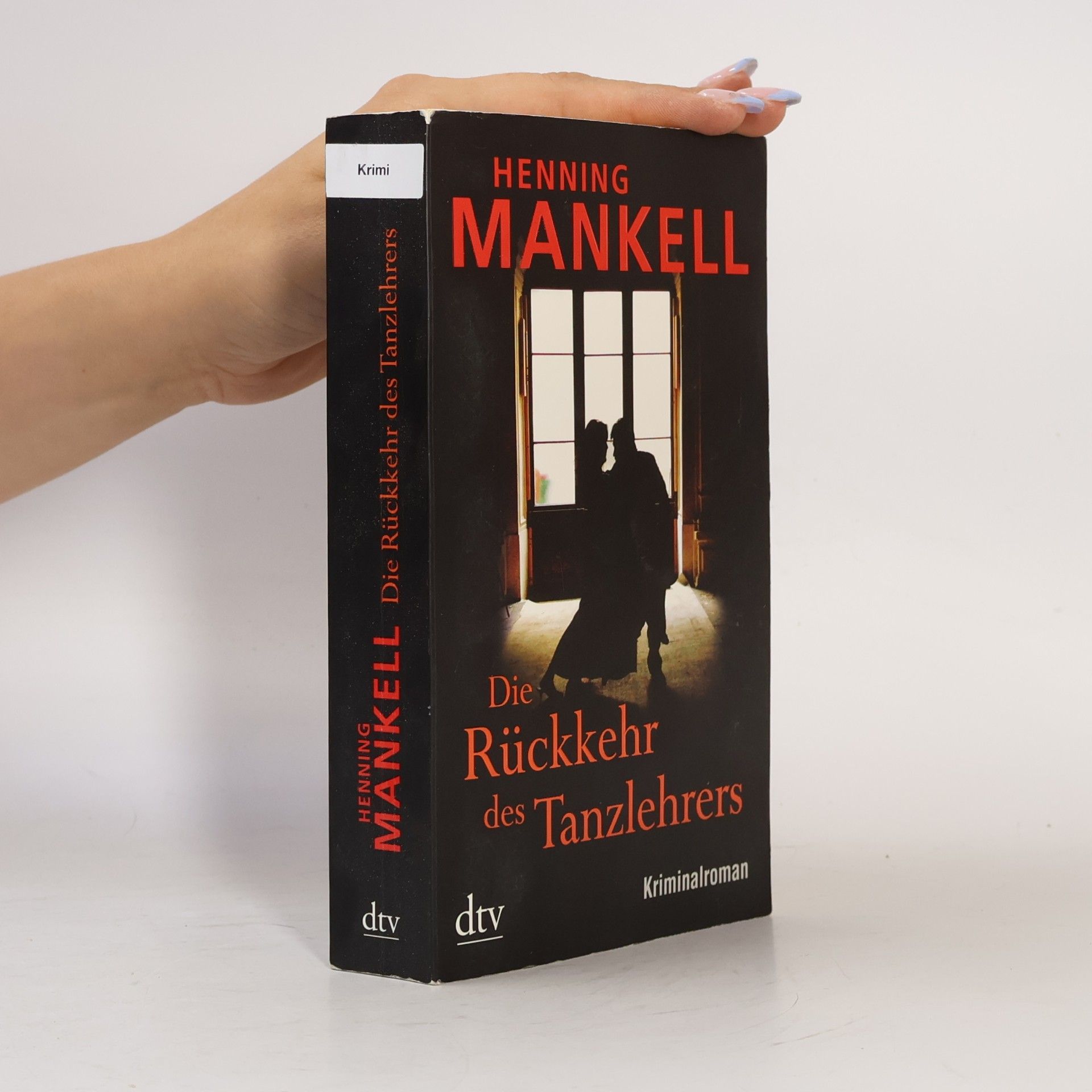 Henning Mankell Die Rückkehr des Tanzlehrers