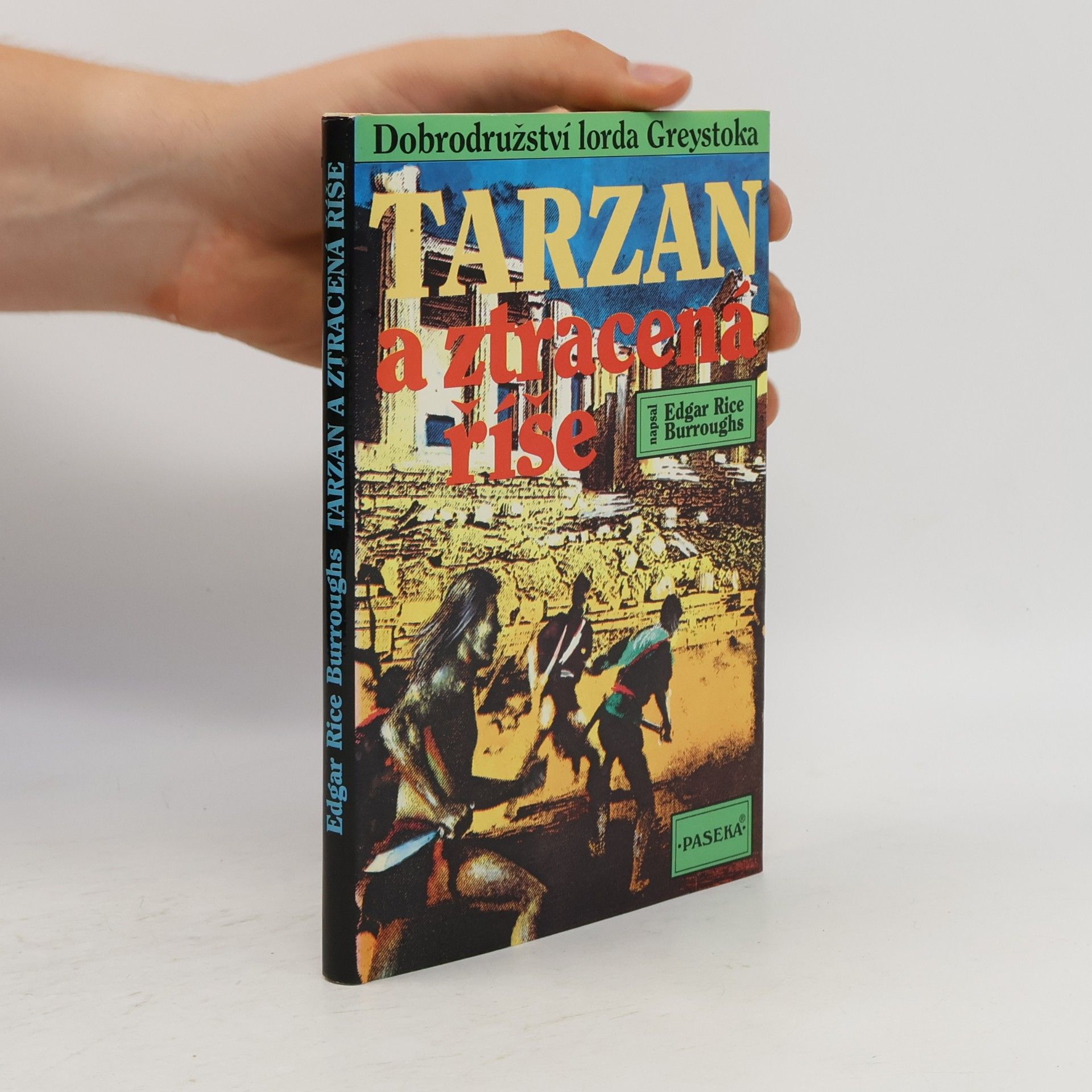Edgar Rice Burrroughs Tarzan a ztracená říše