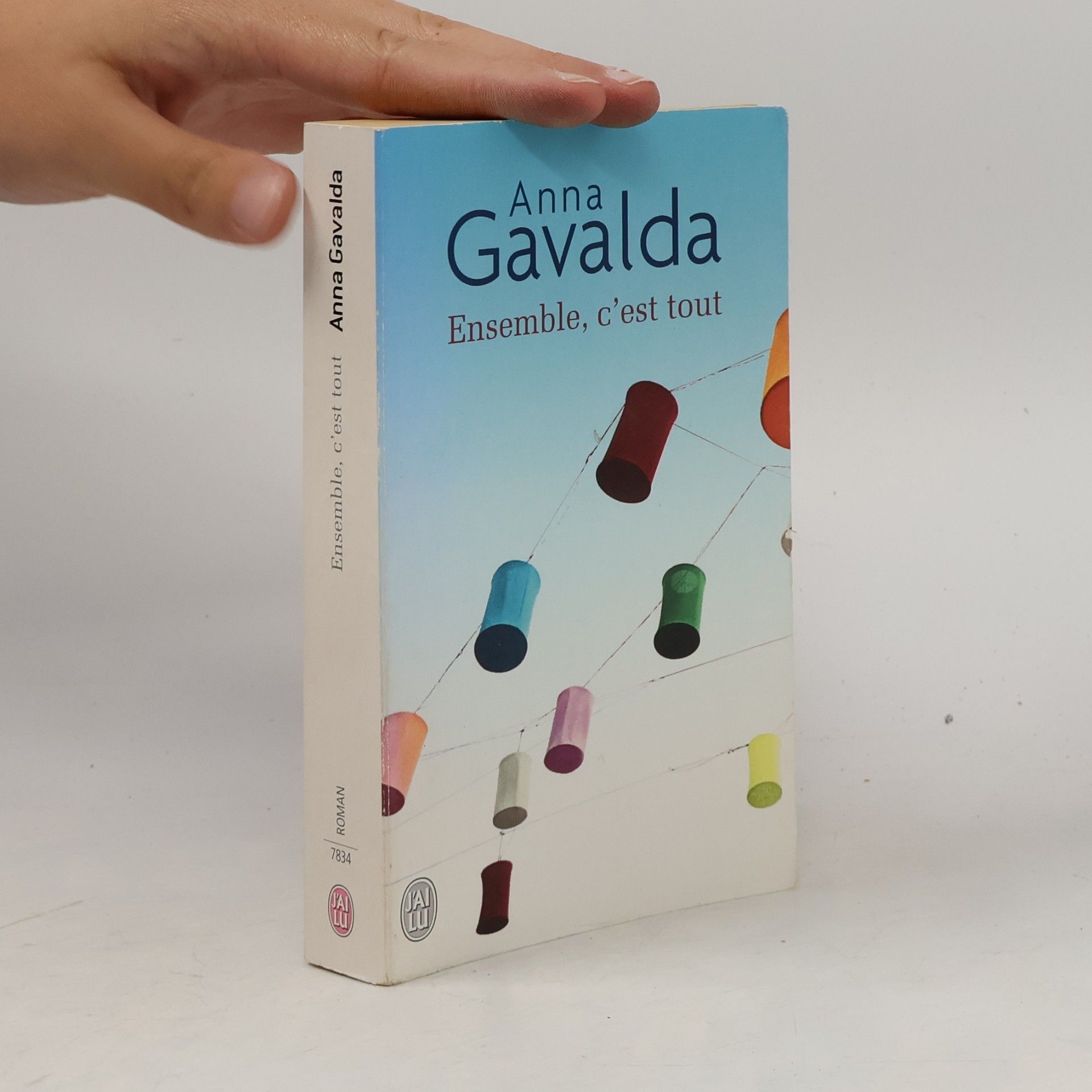 Anna Gavalda Ensemble, c'est tout