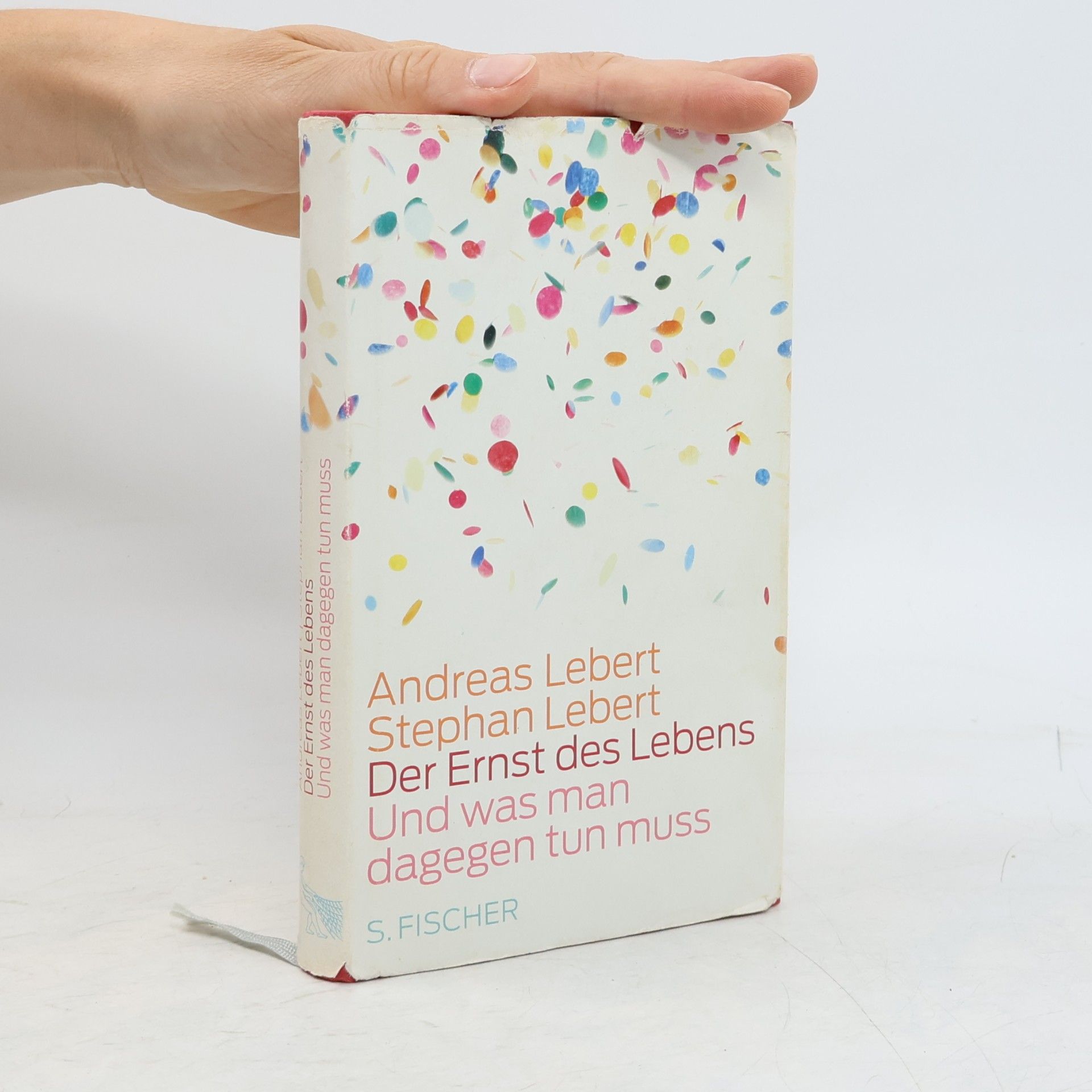 Andreas Lebert Der Ernst des Lebens