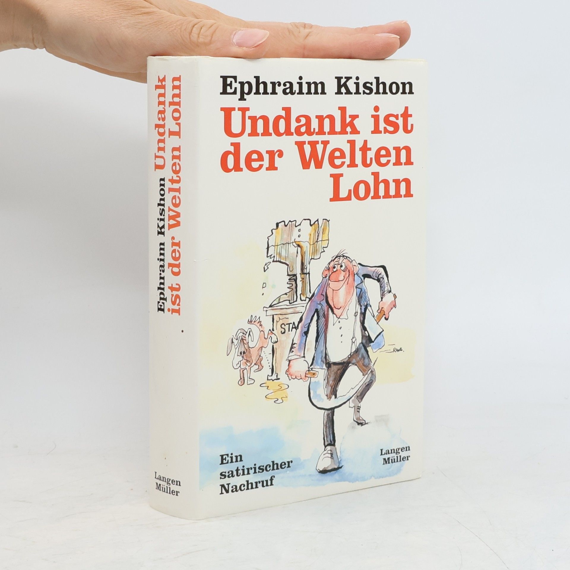 Ephraim Kishon Undank ist der Welten Lohn