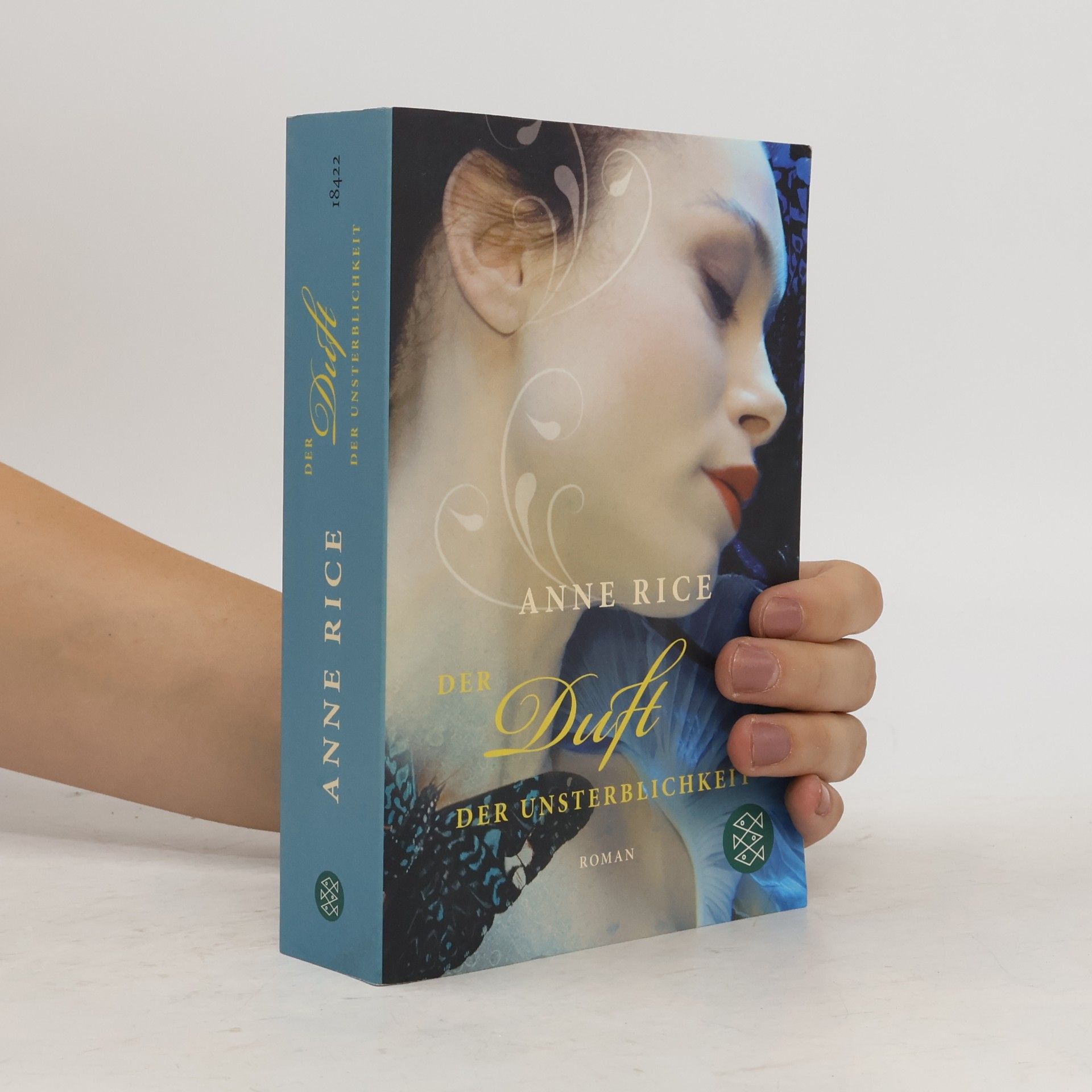 Anne Rice Der Duft der Unsterblichkeit