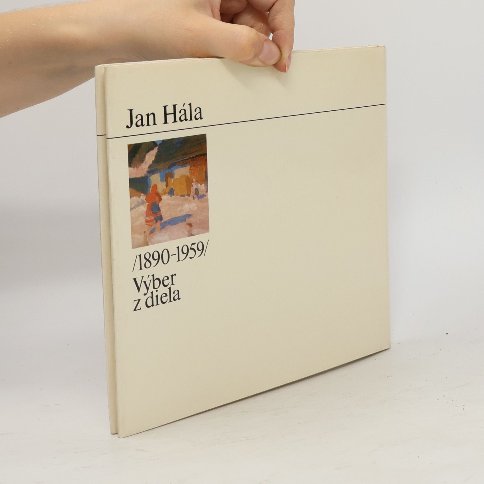 Autorenkollektiv Jan Hála 1890-1959. Výber z diela