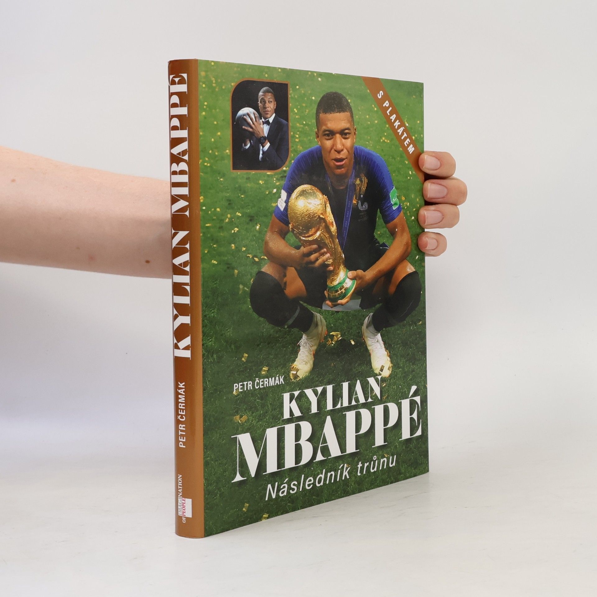 Petr Čermák Kylian Mbappé : následník trůnu
