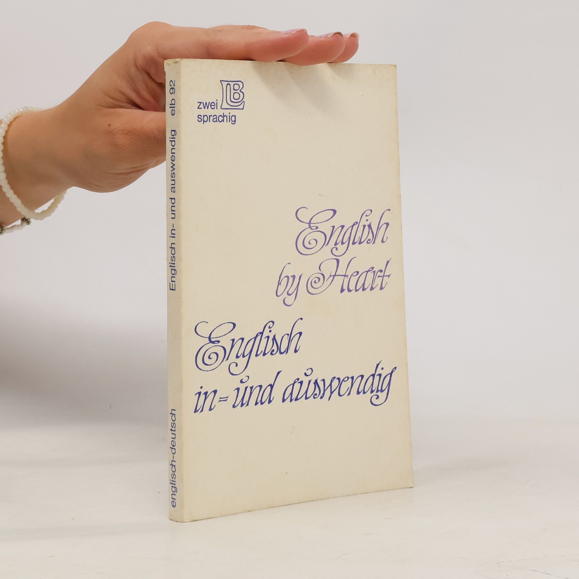 Kolektiv autorů English by Heart = Englisch in- und auswendig