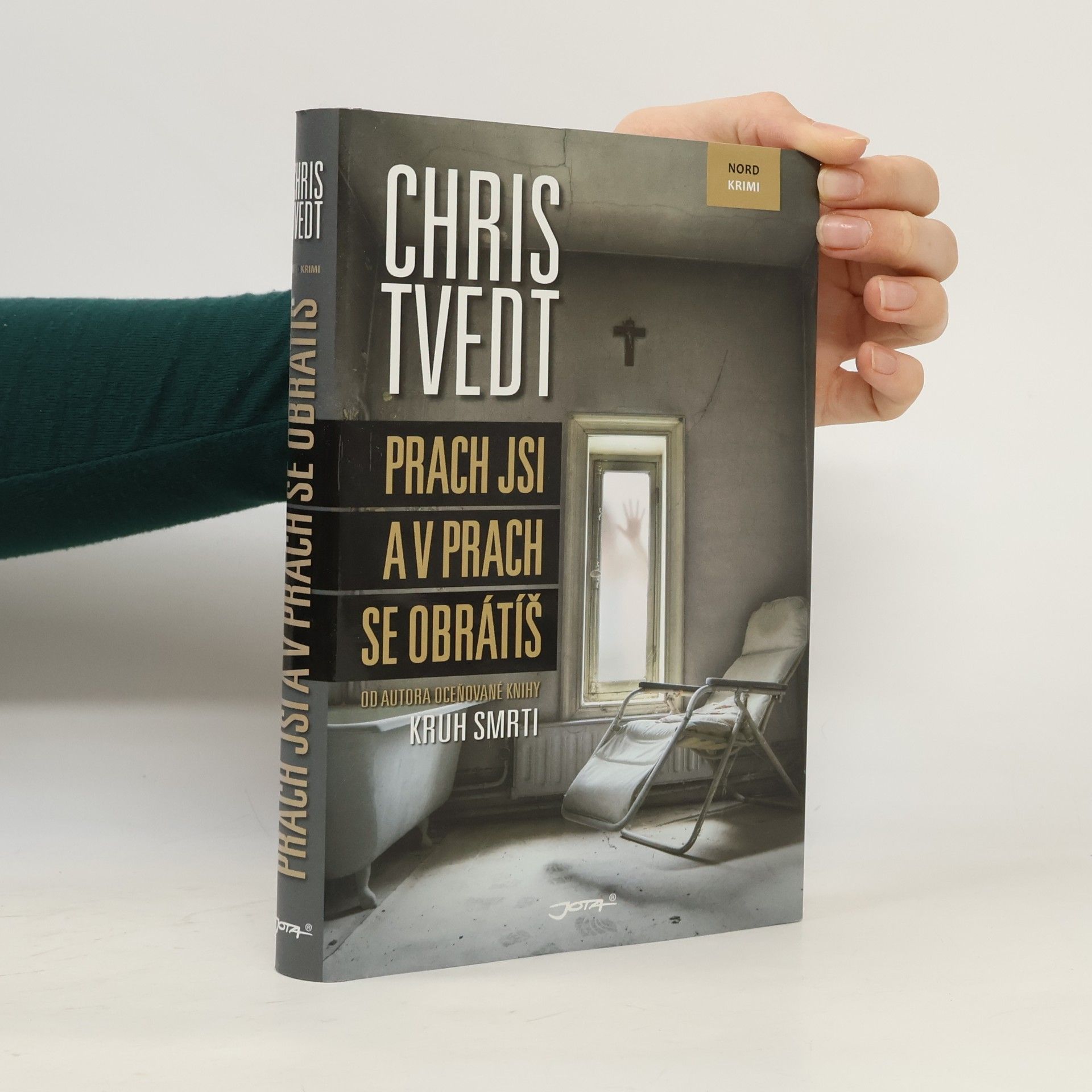 Chris Tvedt Prach jsi a v prach se obrátíš