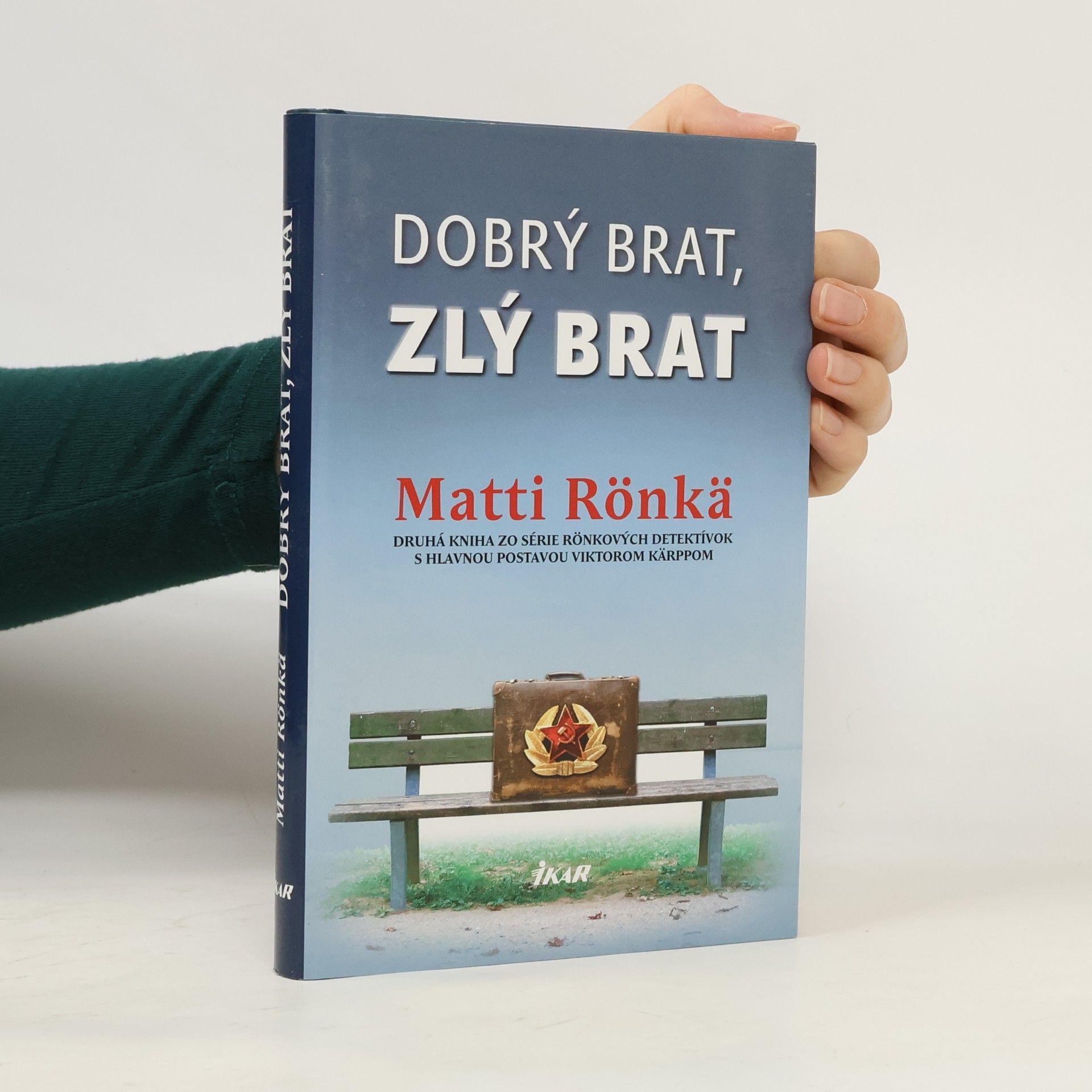 Matti Rönkä Dobrý brat, zlý brat