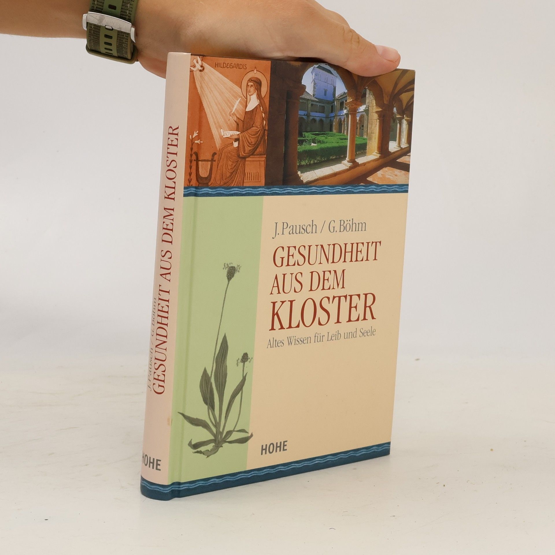 Johannes Pausch Gesundheit aus dem Kloster