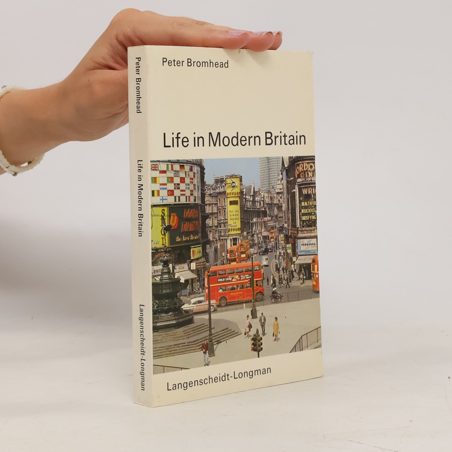 Peter Bromhead Life In Modern Britain