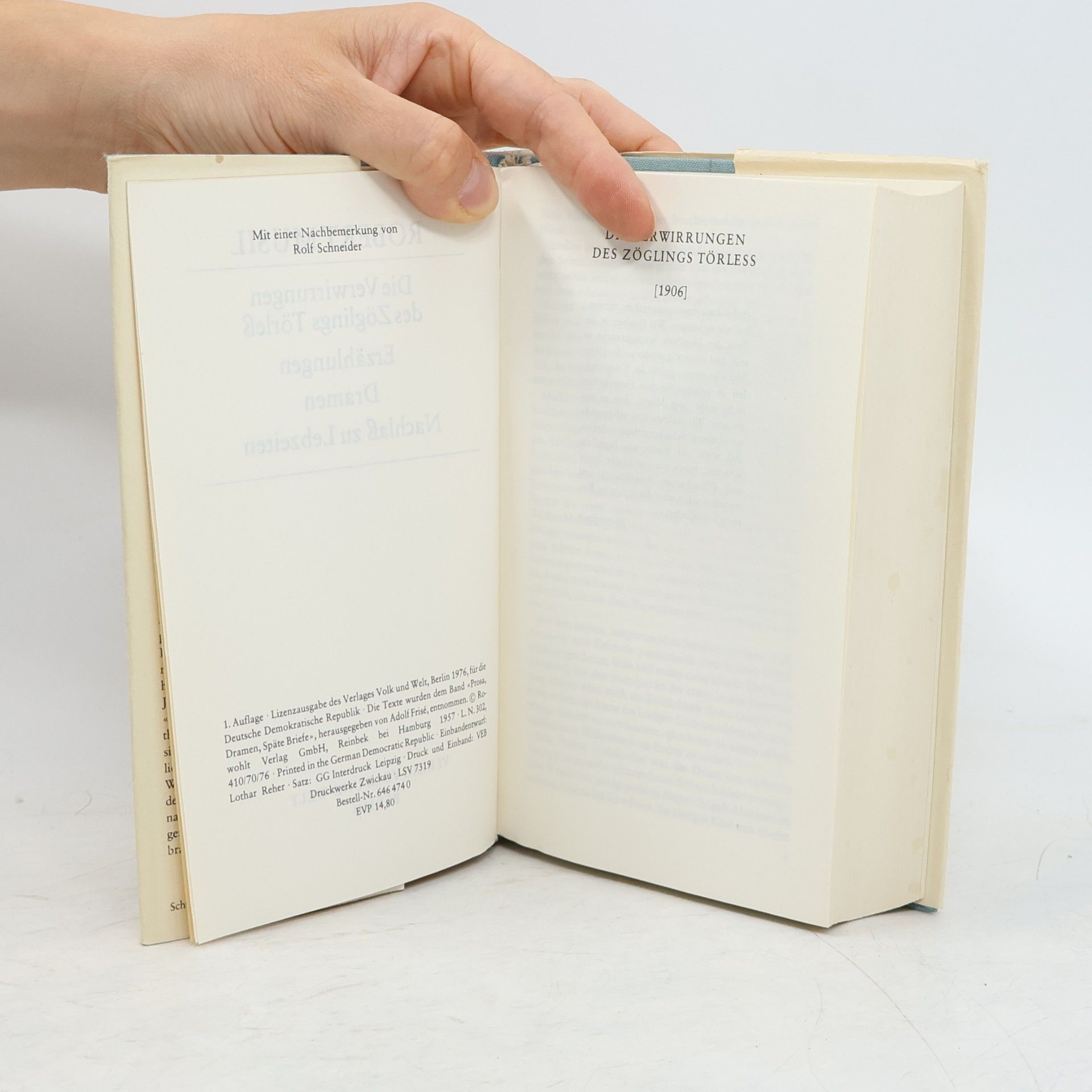 Robert Musil Die Verwirrungen des Zöglings Törleß. Erzählungen. Dramen. Nachlass zu Lebzeiten