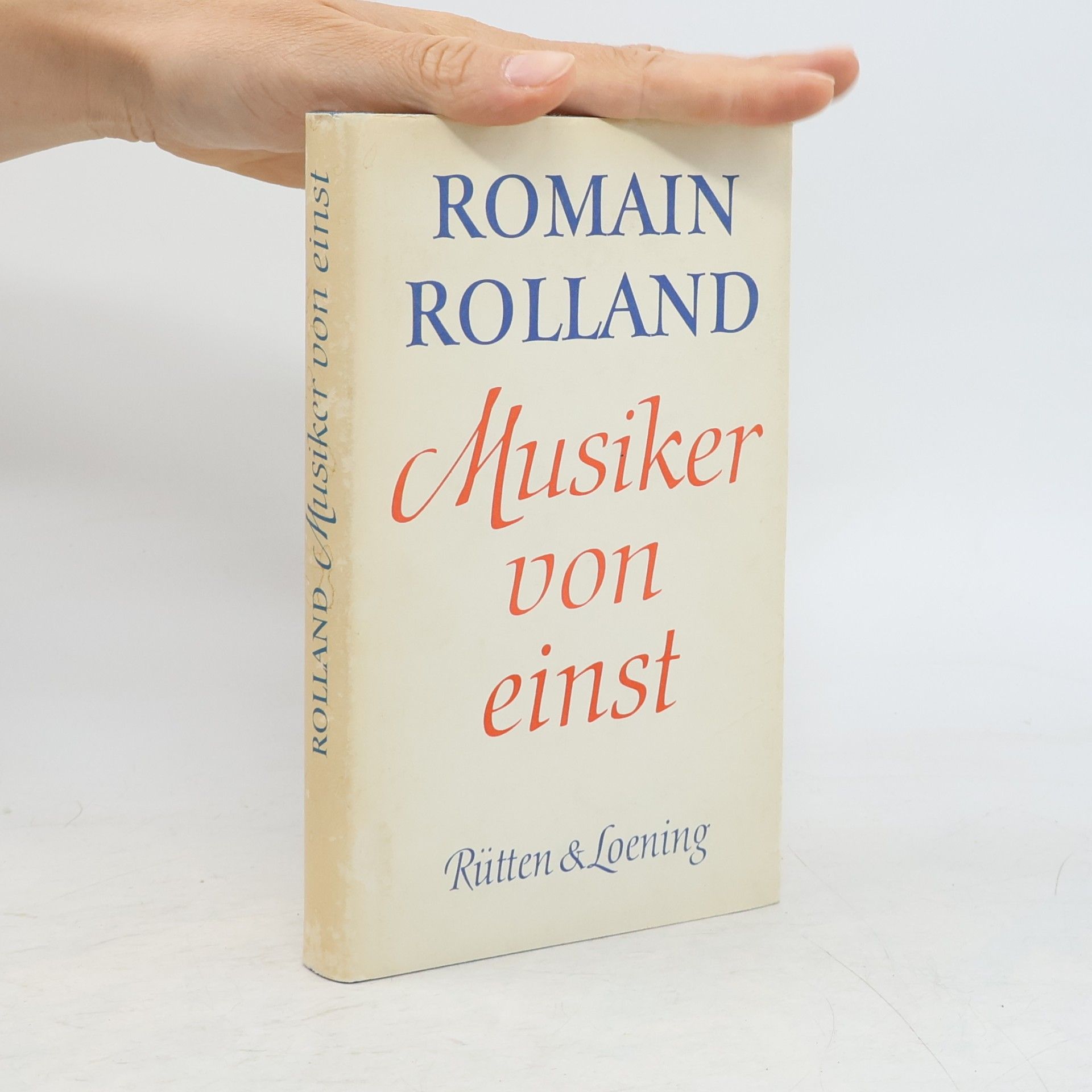 Romain Rolland Musiker von einst