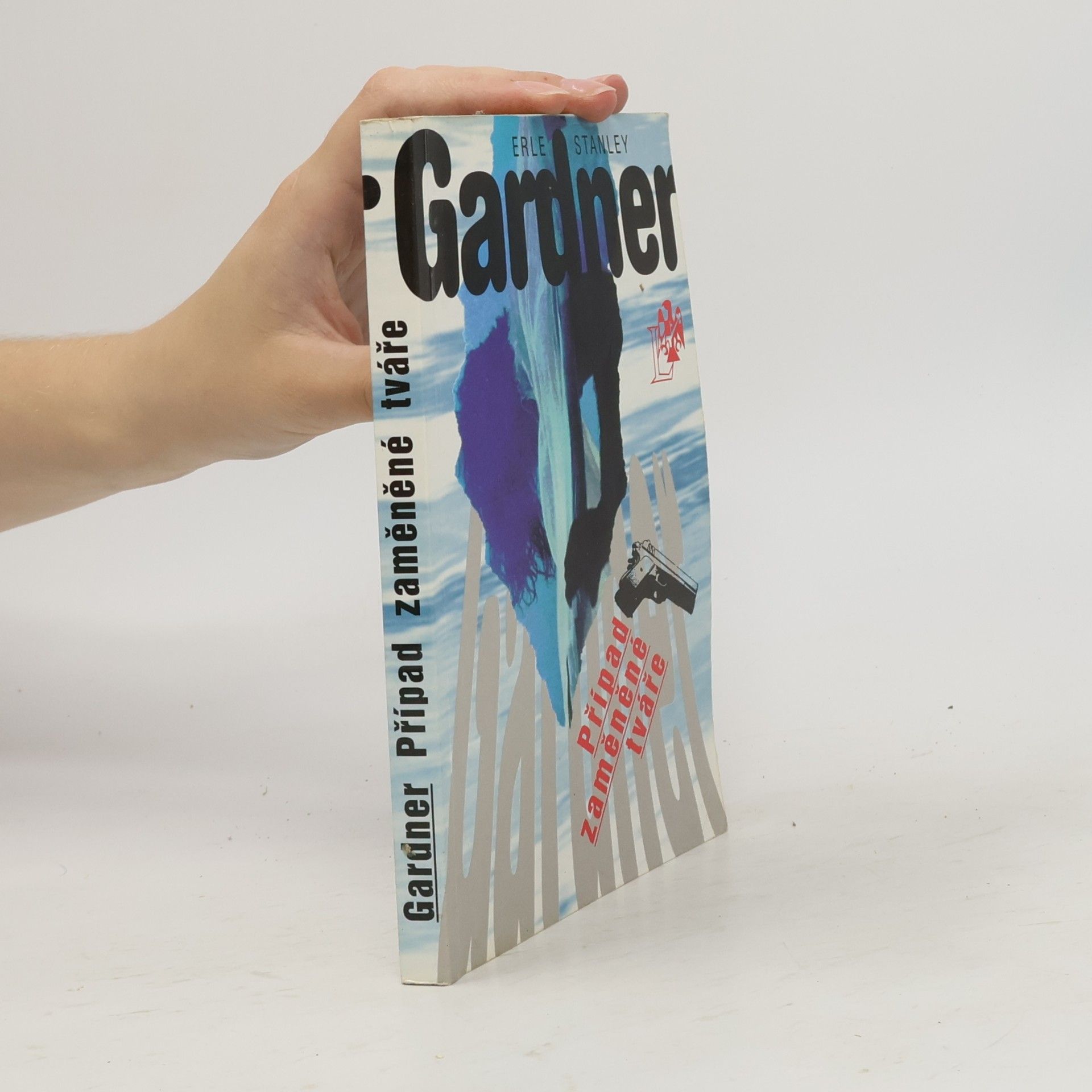 Erle Stanley Gardner Případ zaměněné tváře