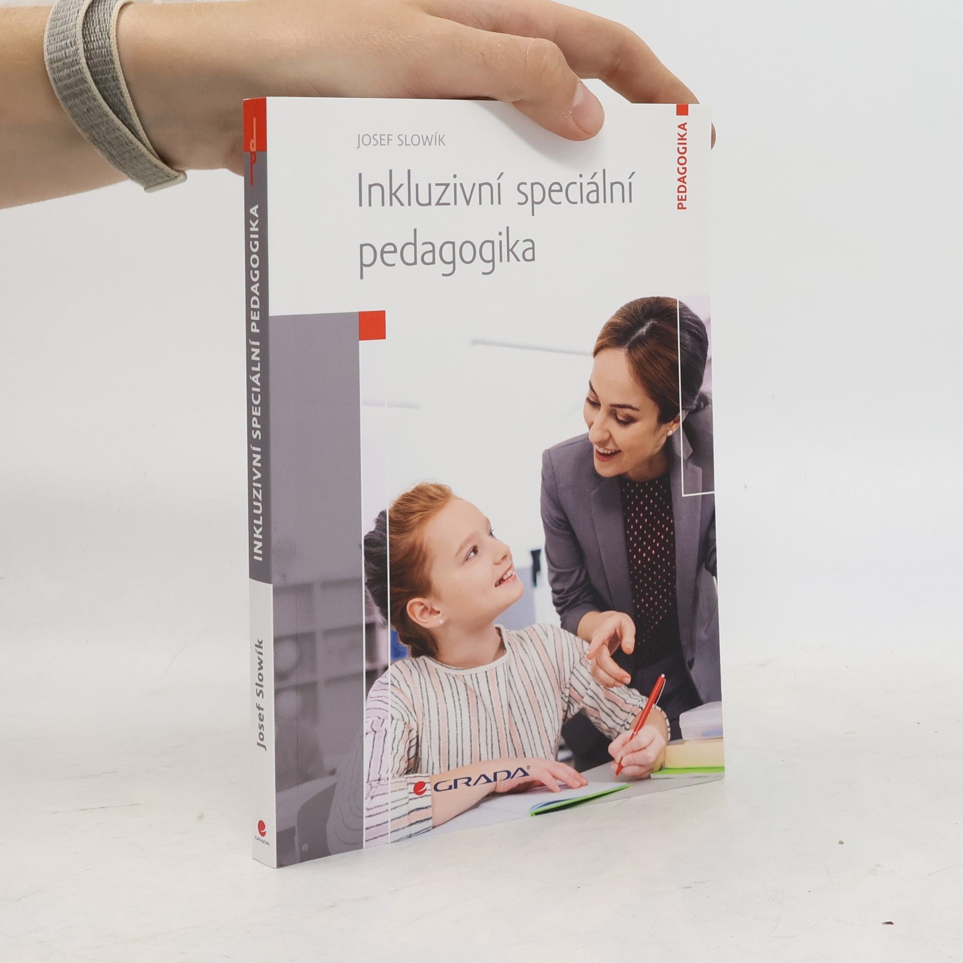 Josef Slowík Inkluzivní speciální pedagogika