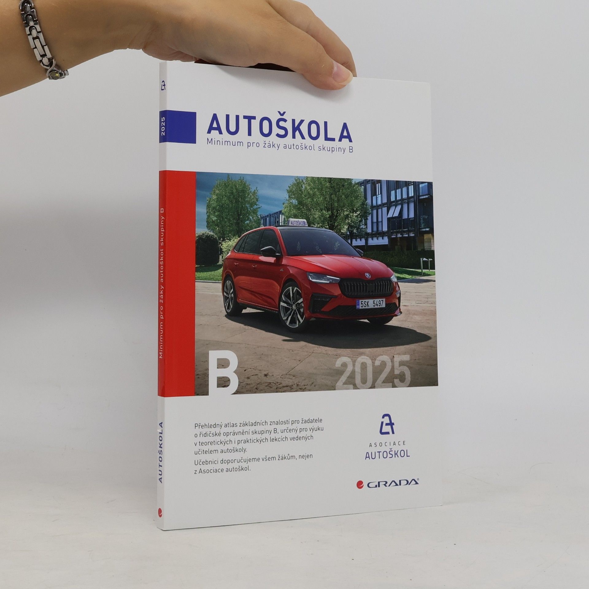 Václav Minář Autoškola: minimum pro žáky autoškol skupiny B 2025