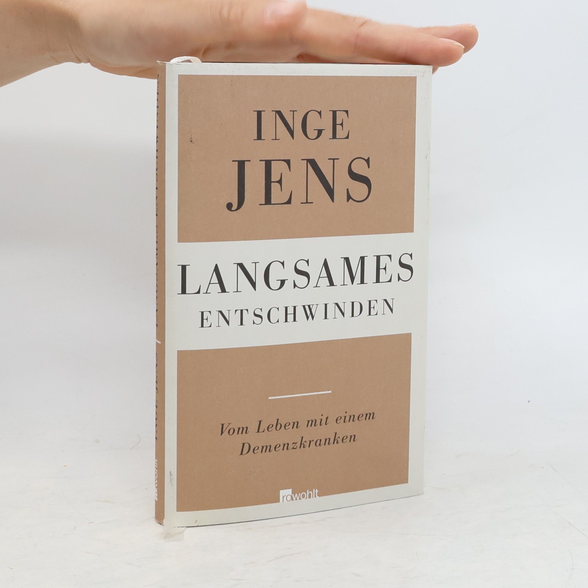 Inge Jens Langsames Entschwinden