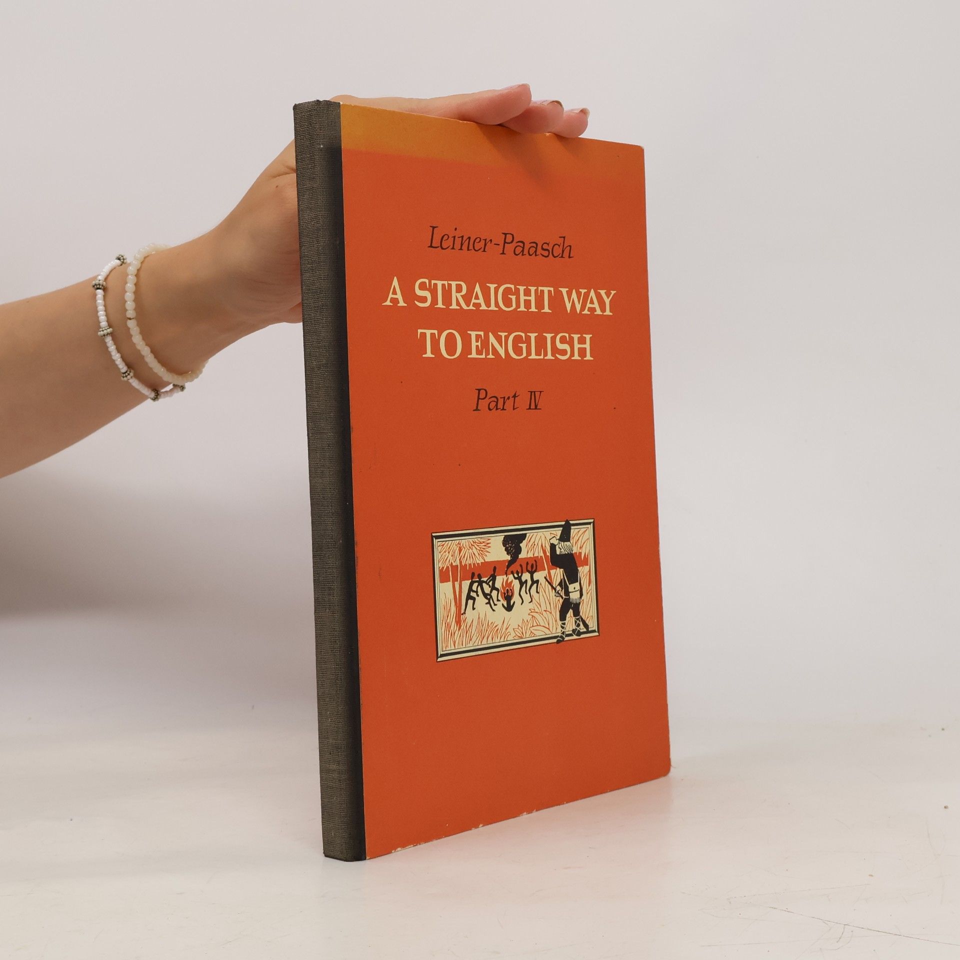 Irmgard Paasch Název: A Straight Way to English. Part I and II. Lehrerheft
