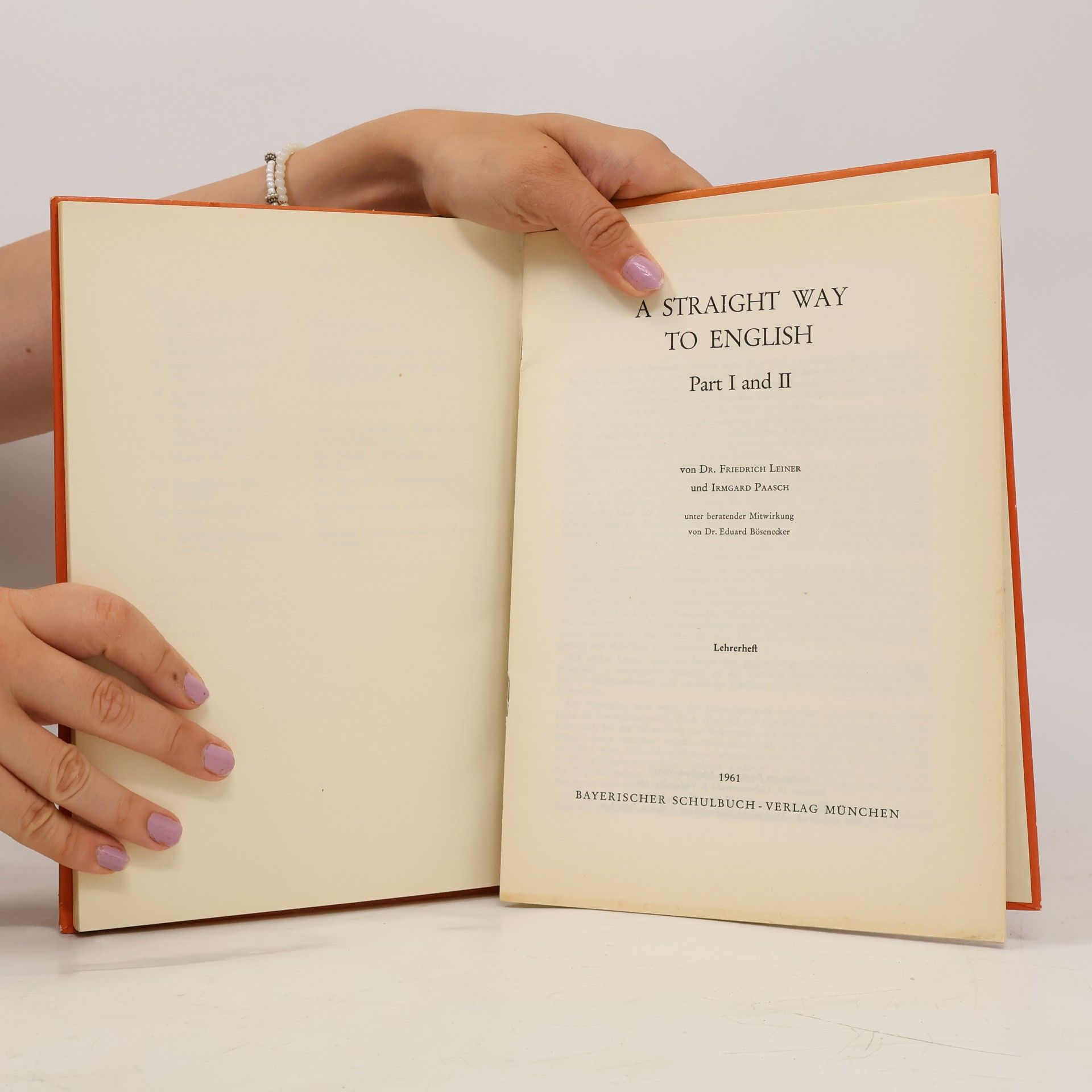 Friedrich Leiner Název: A Straight Way to English. Part I and II. Lehrerheft