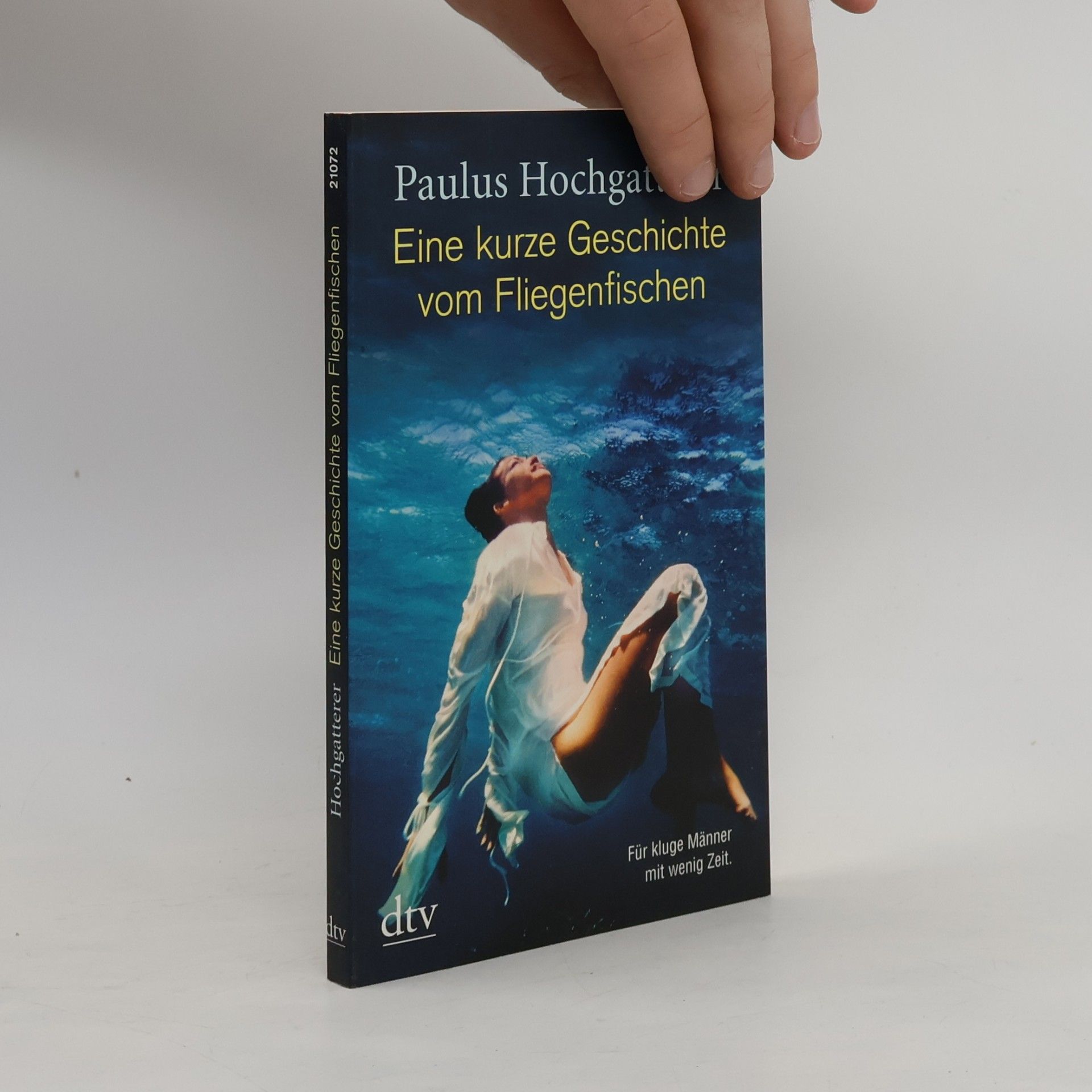 Paulus Hochgatterer Eine kurze Geschichte vom Fliegenfischen