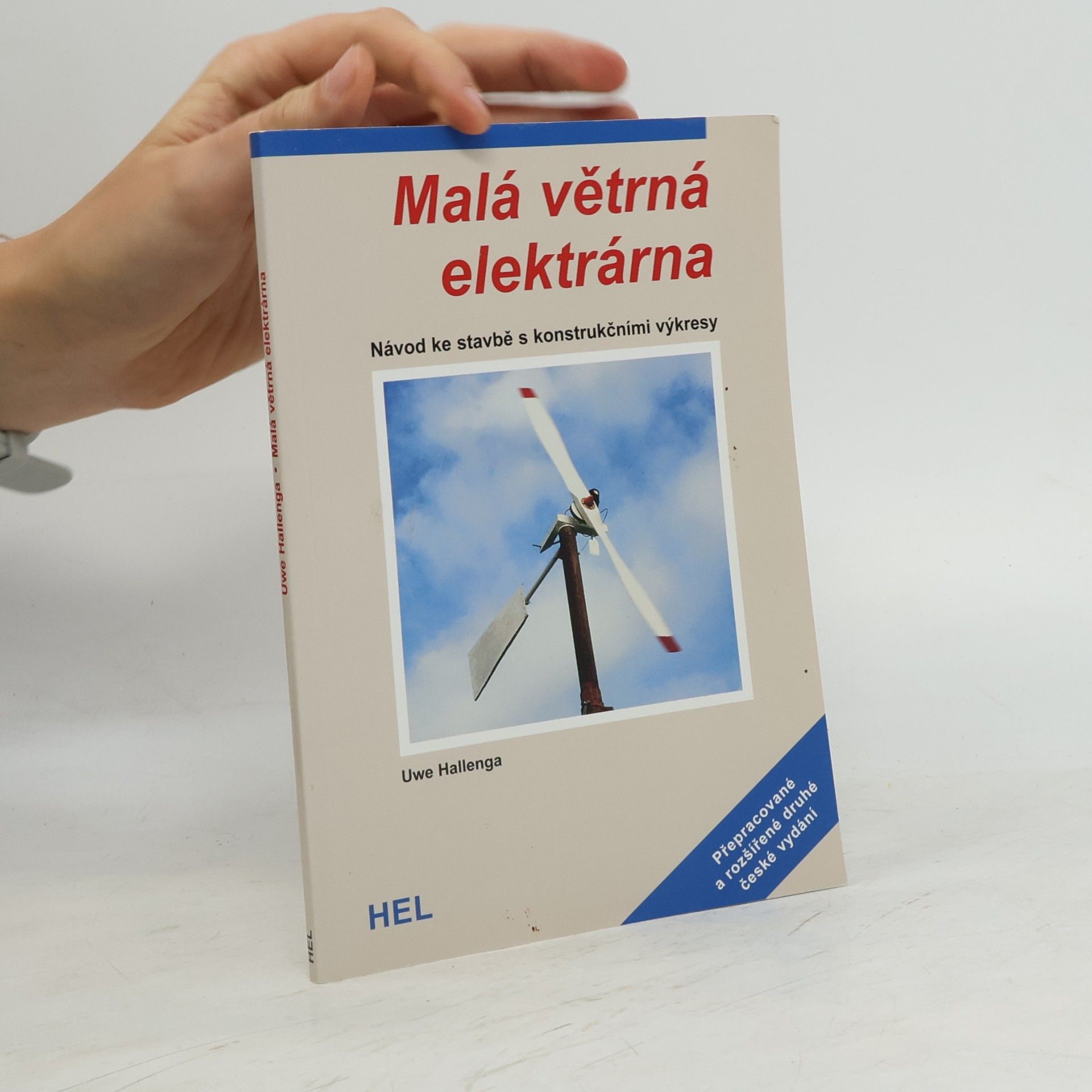 Uwe Hallenga Malá větrná elektrárna