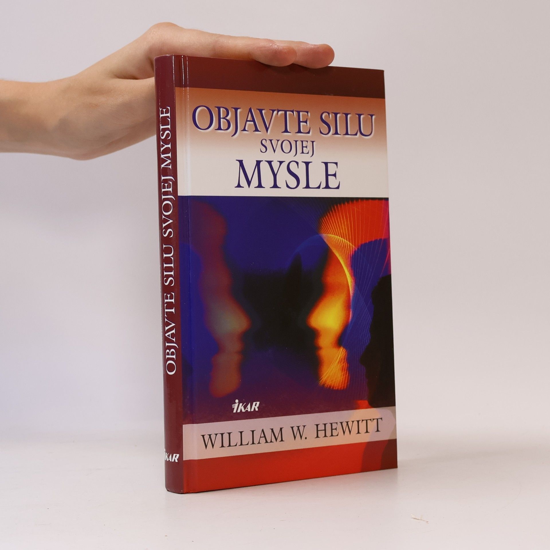 William W. Hewitt Objavte silu svojej mysle