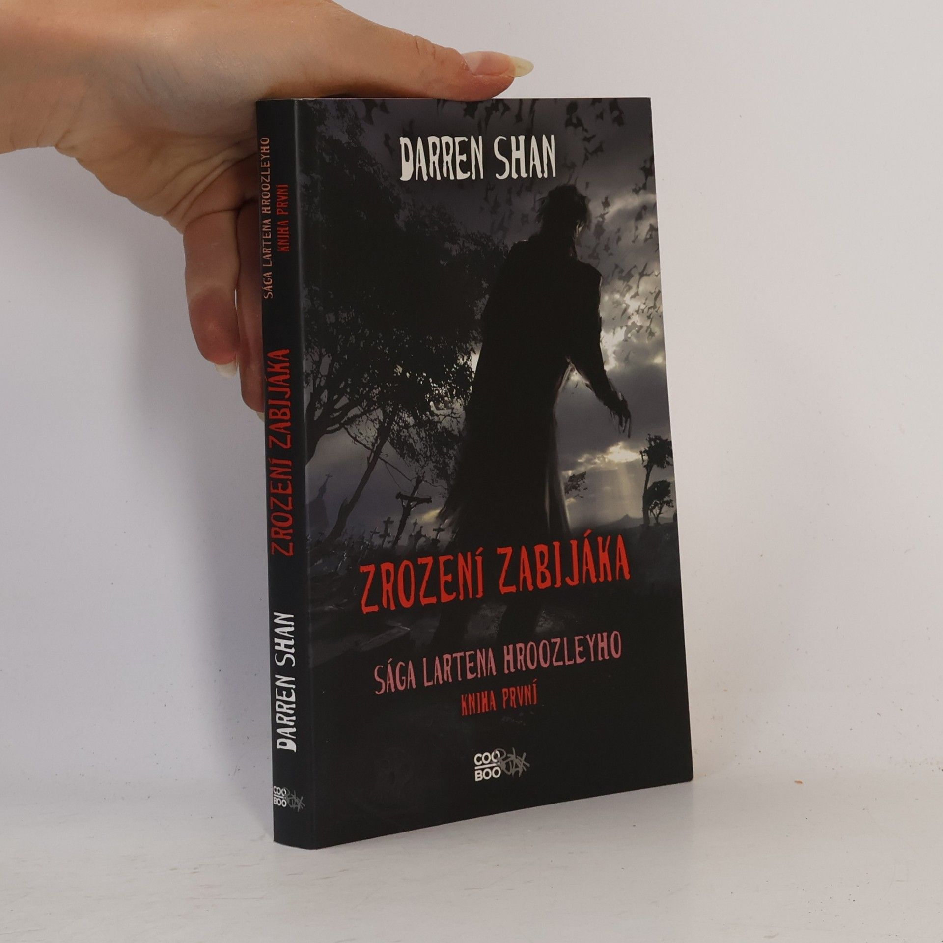 Darren O. Shaughnessy Zrození zabijáka. Sága Lartena Hroozleyho. Kniha první.