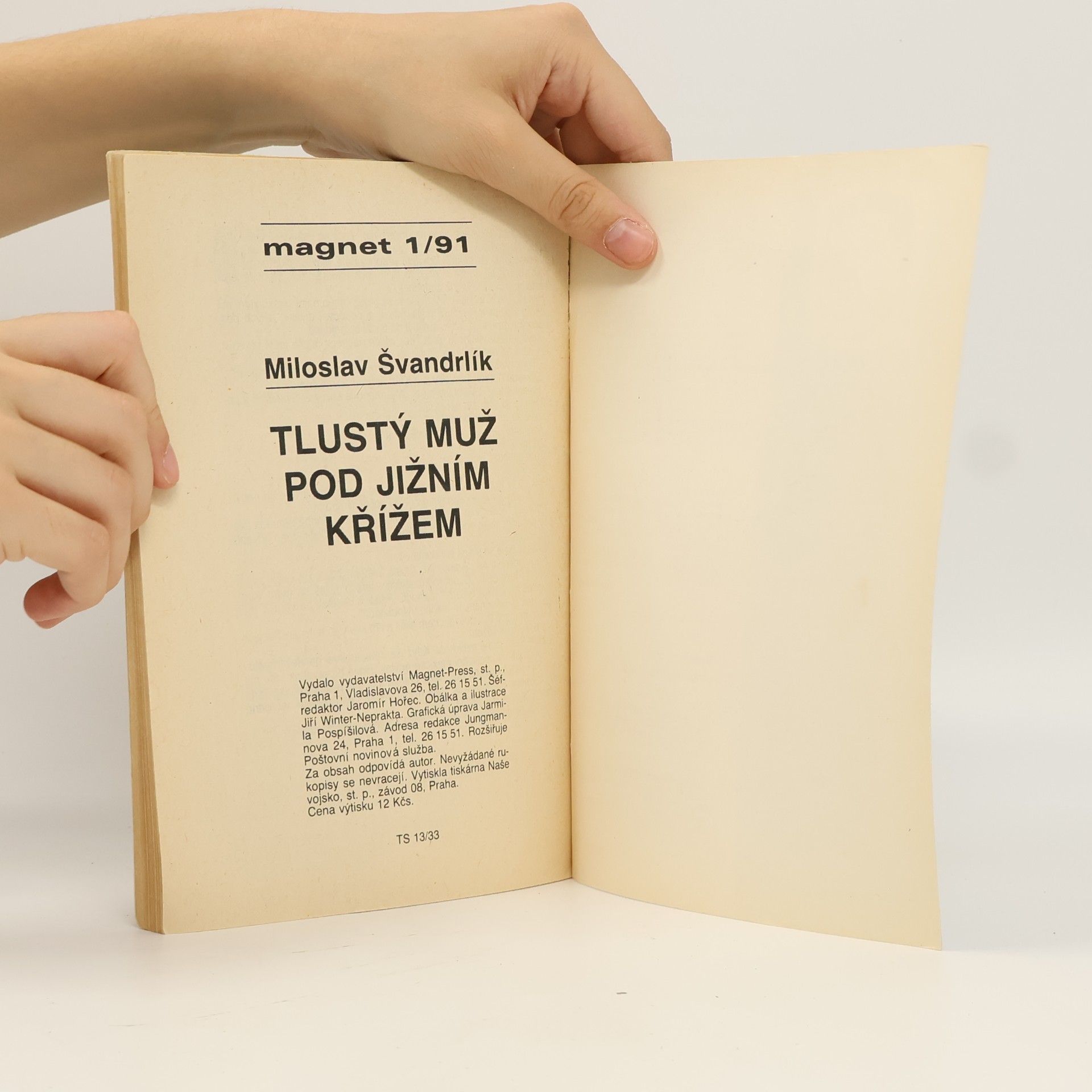 Miloslav Švandrlík Tlustý muž pod Jižním křížem