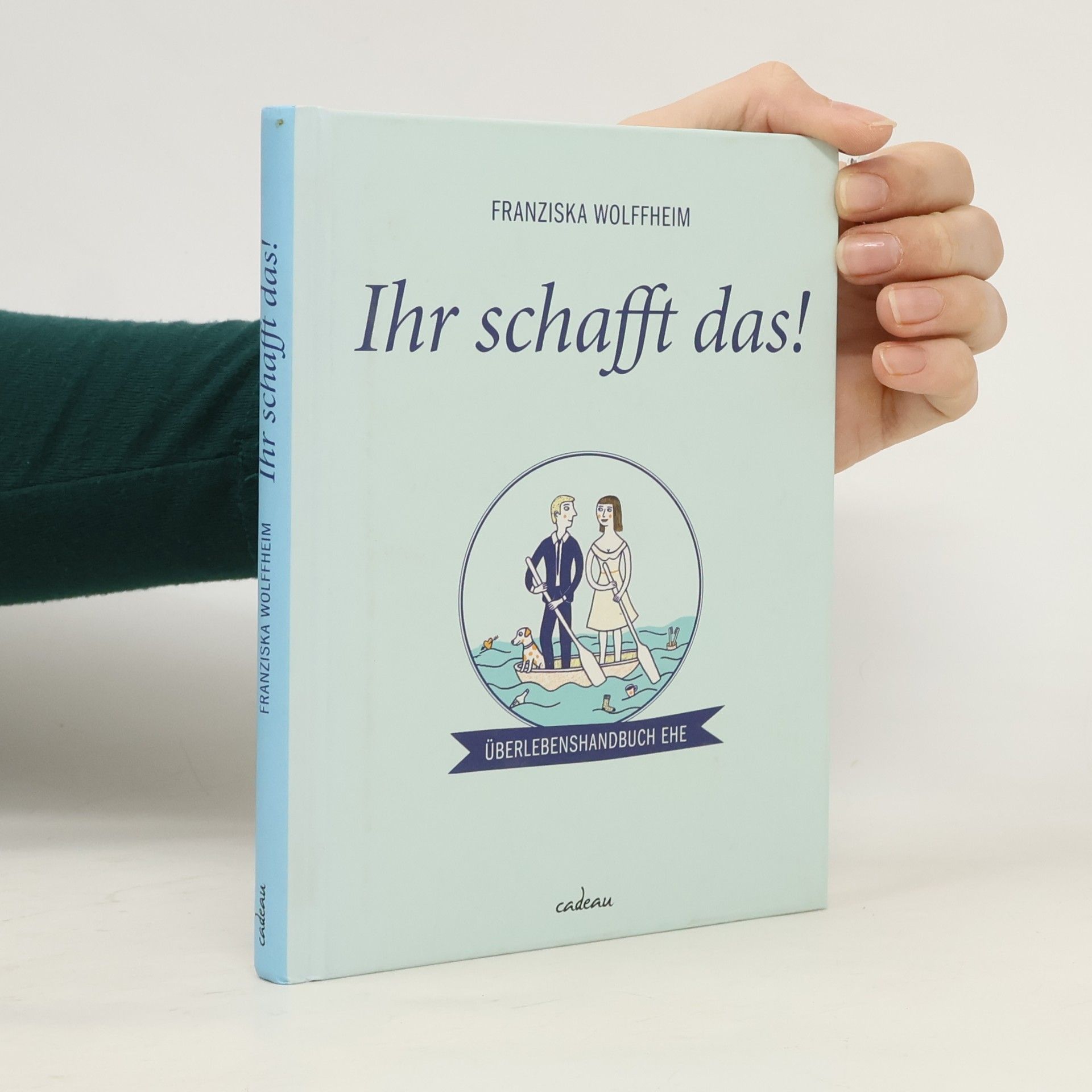 Franziska Wolffheim Ihr schafft das!