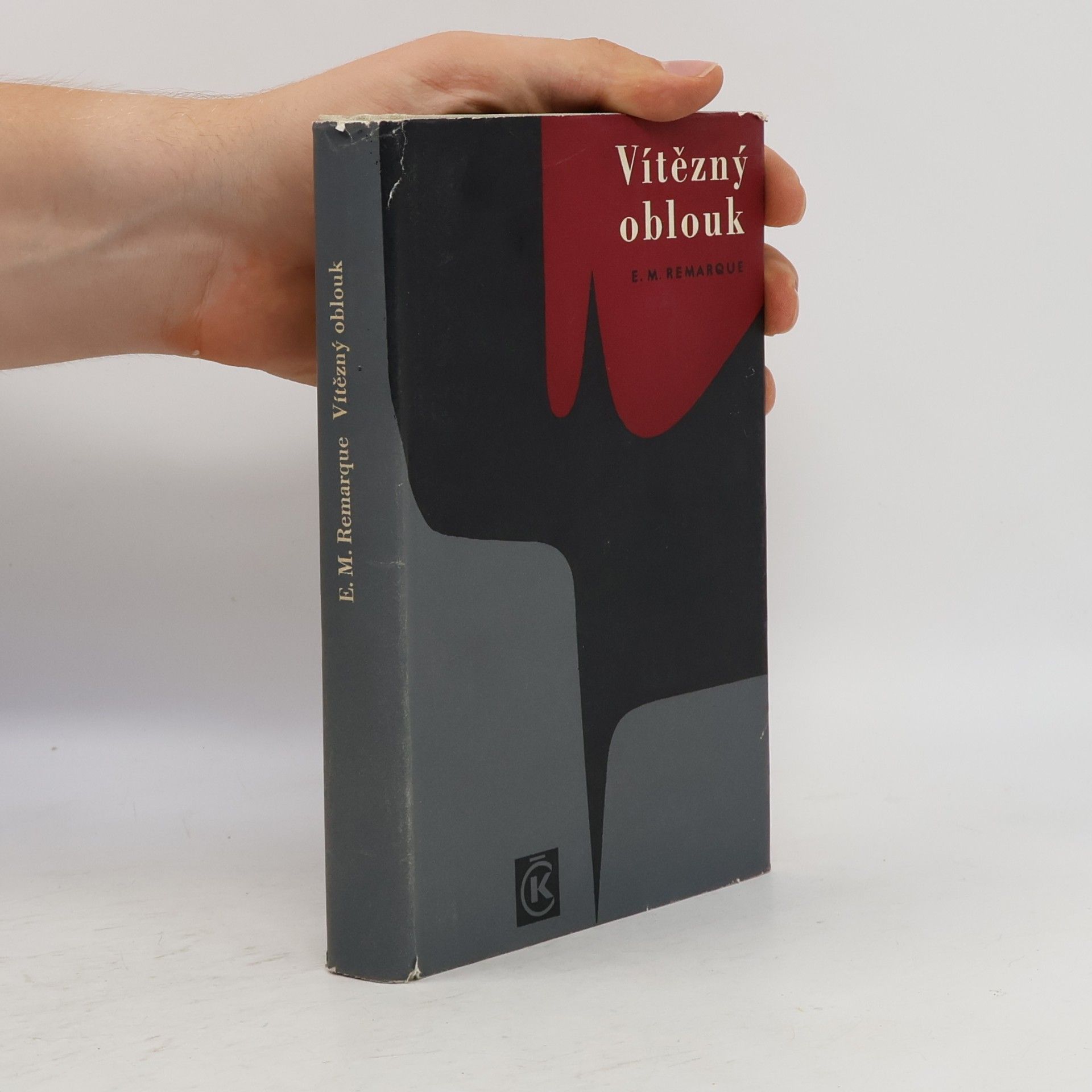 Erich Maria Remarque Vítězný oblouk