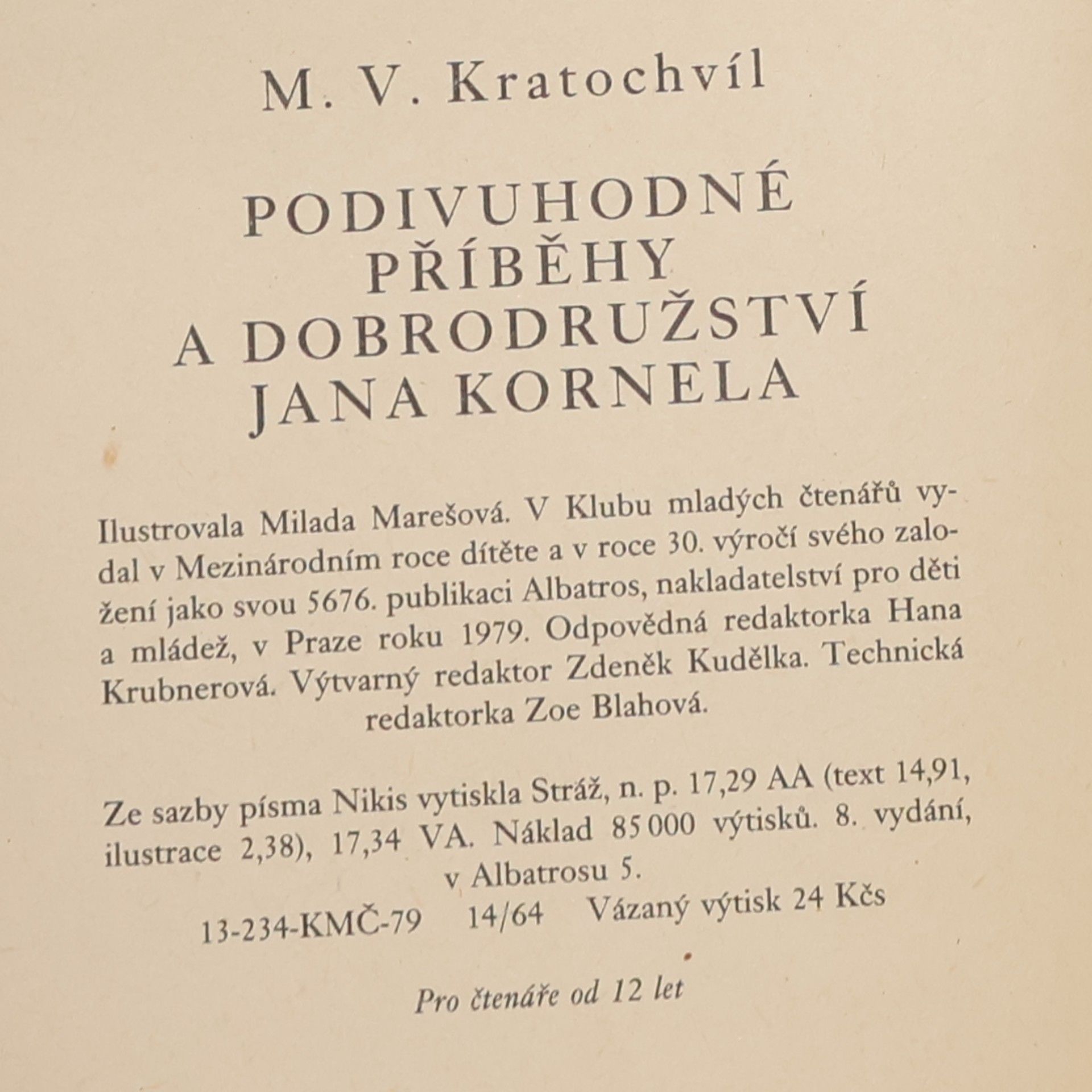 Miloš Václav Kratochvíl Podivuhodné příběhy a dobrodružství Jana Kornela