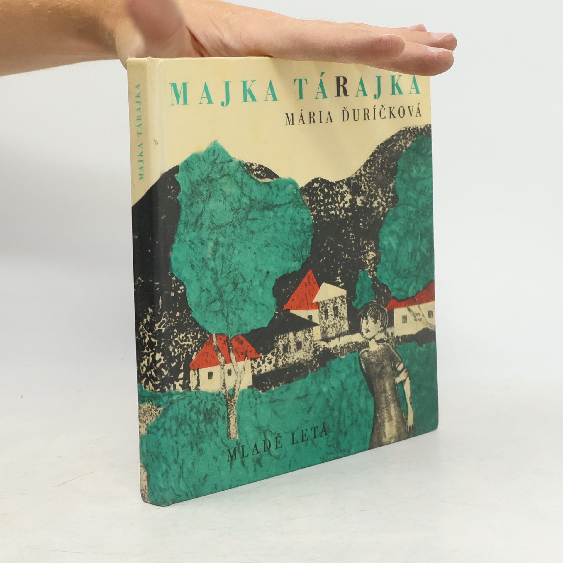 Mária Ďuríčková Majka tárajka
